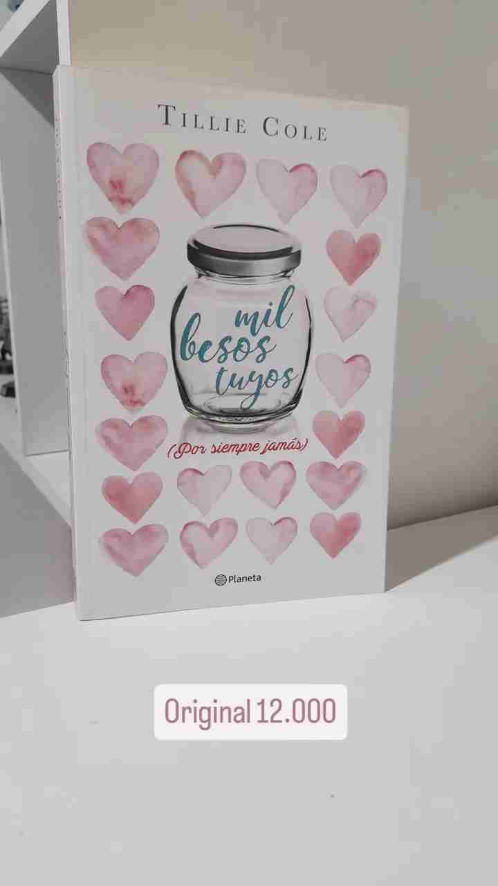 Libro 'Mil besos tuyos' de Tillie Cole