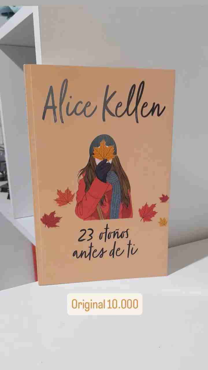 Libro '23 otoños antes de ti' de Alice Kellen