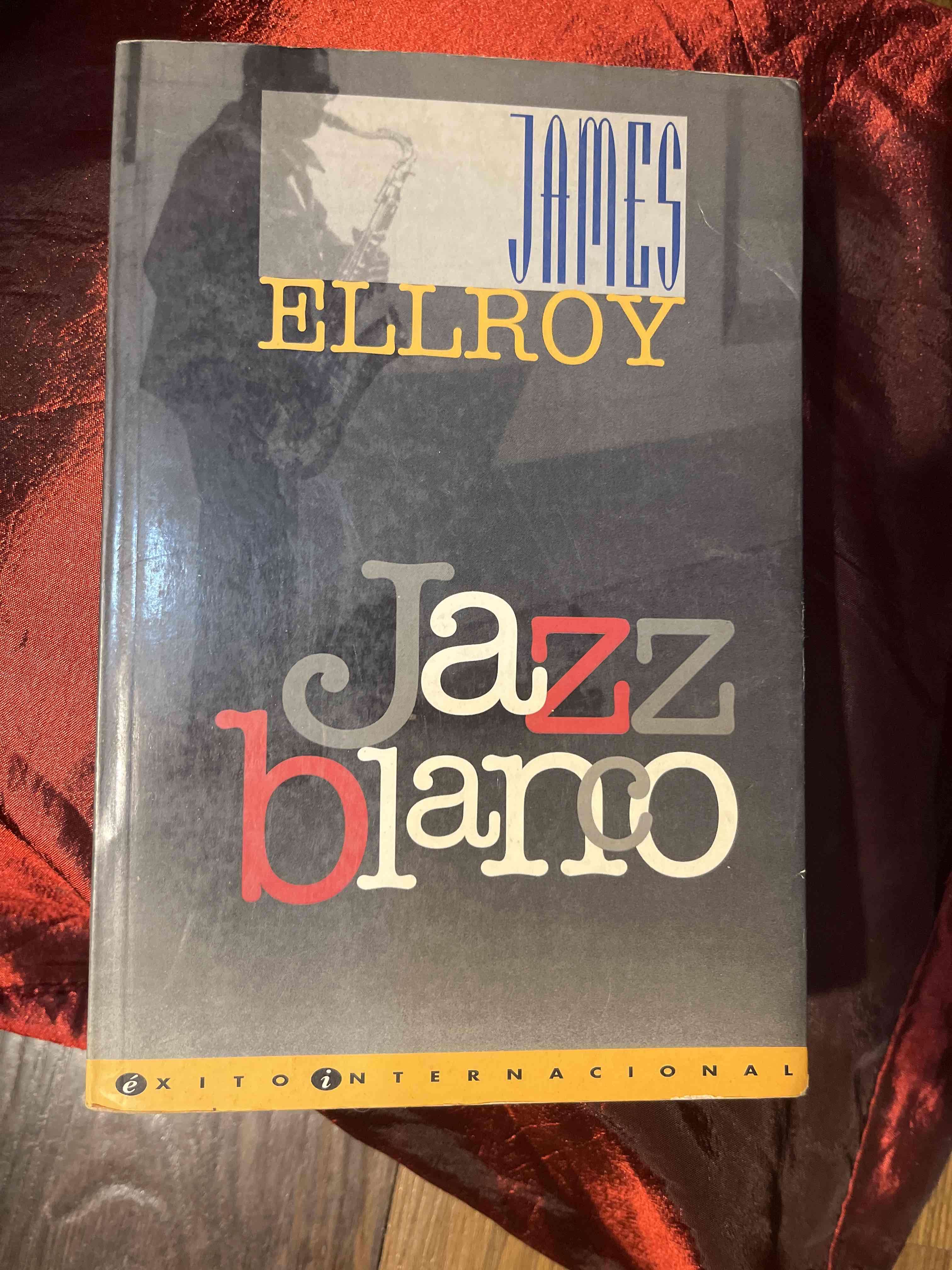 Libro 'Jazz Blanco' de James Ellroy