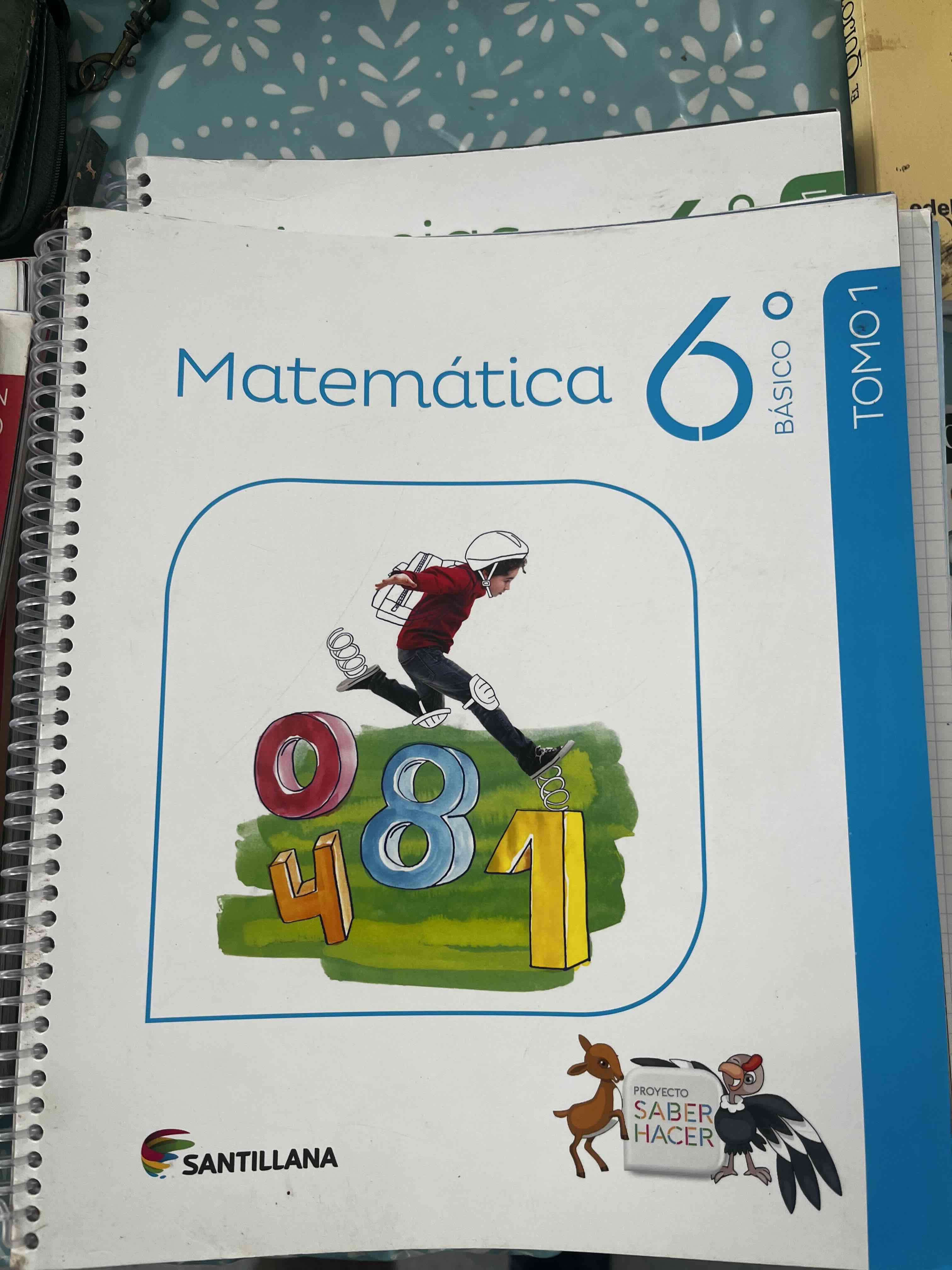 Libro Matemática 6° Básico Tomo 1 ,2 y actividad