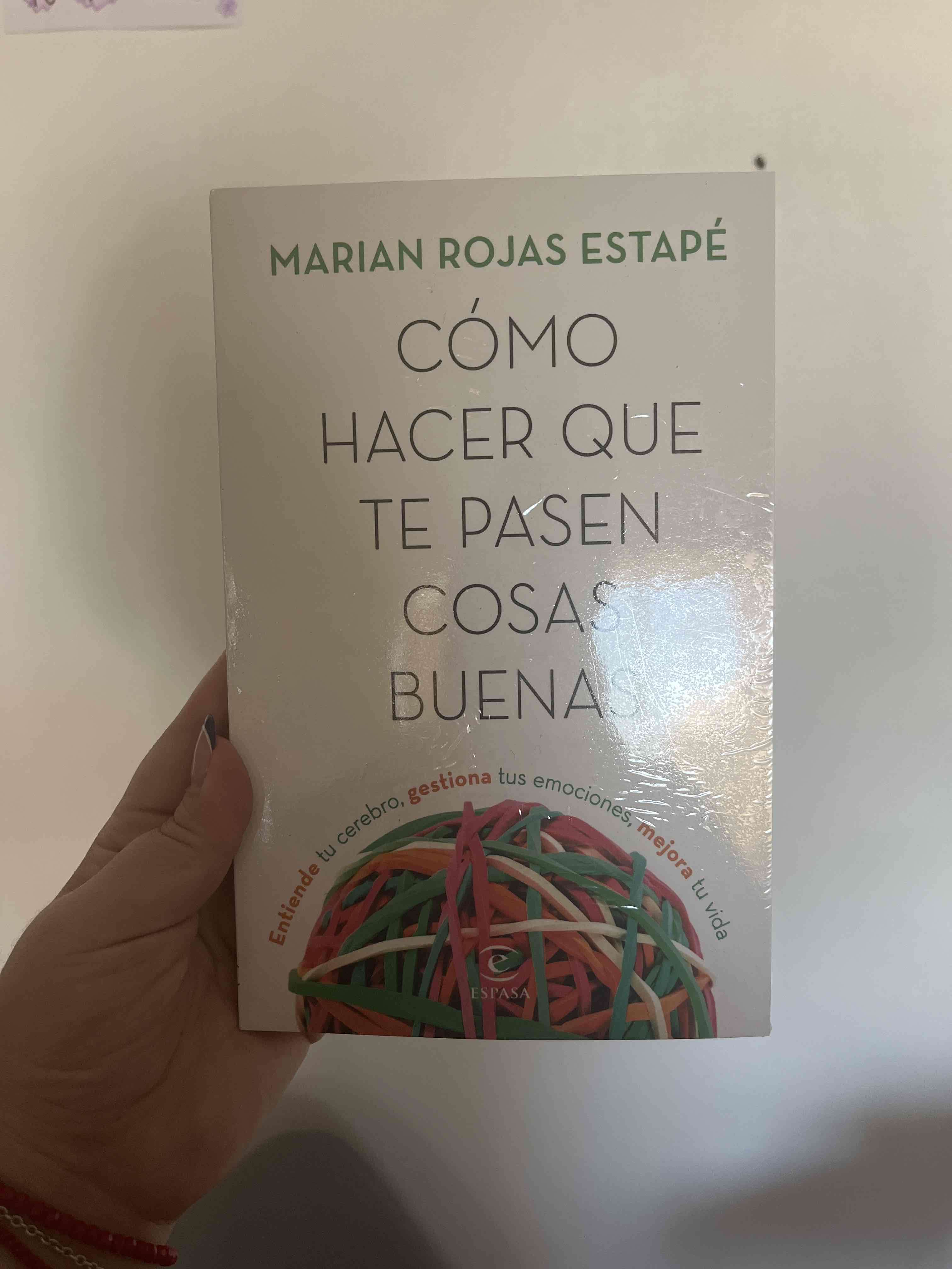 Libro Cómo hacer que te pasen cosas buenas