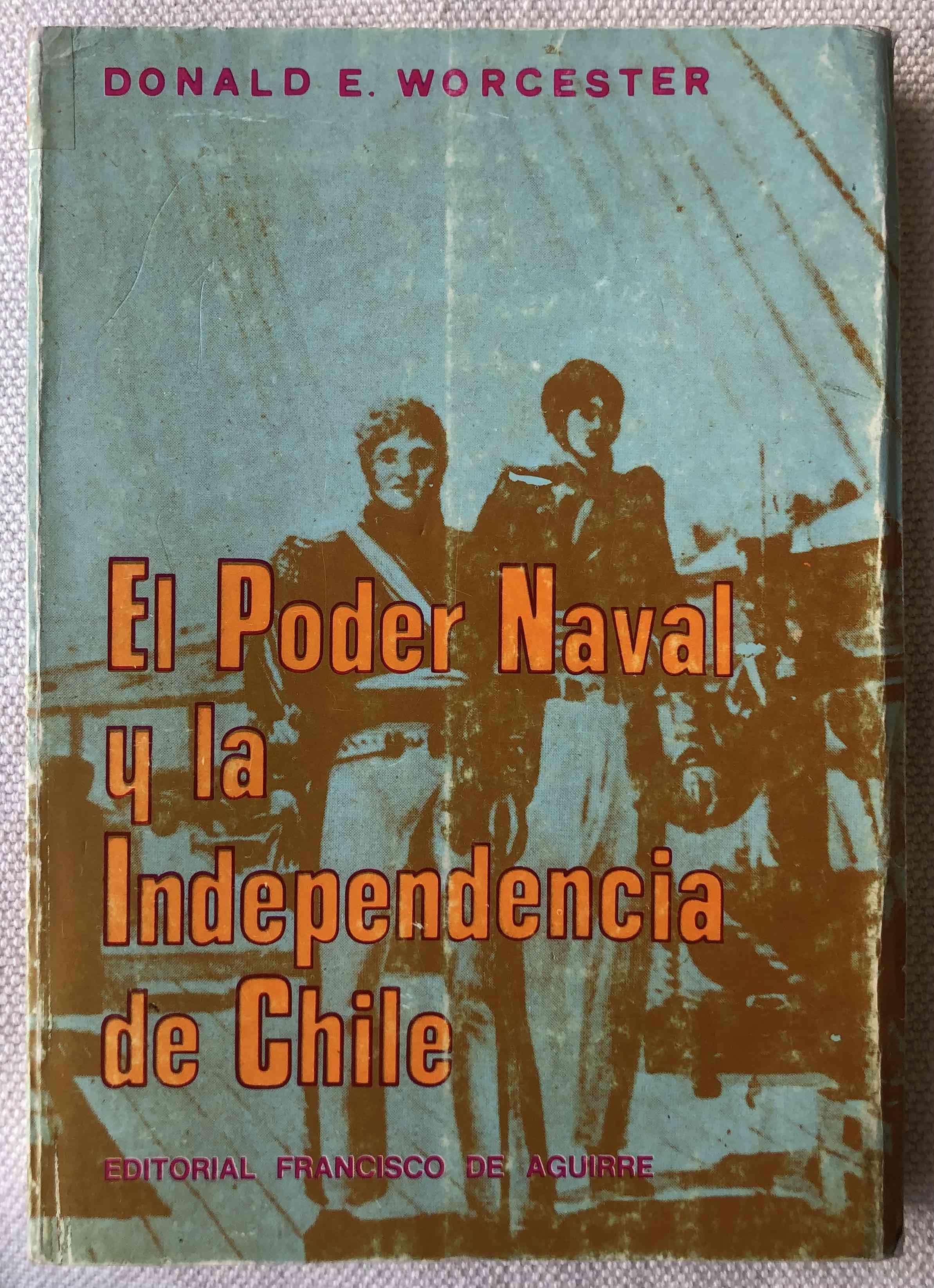 Libro El Poder Naval y la Independencia de Chile