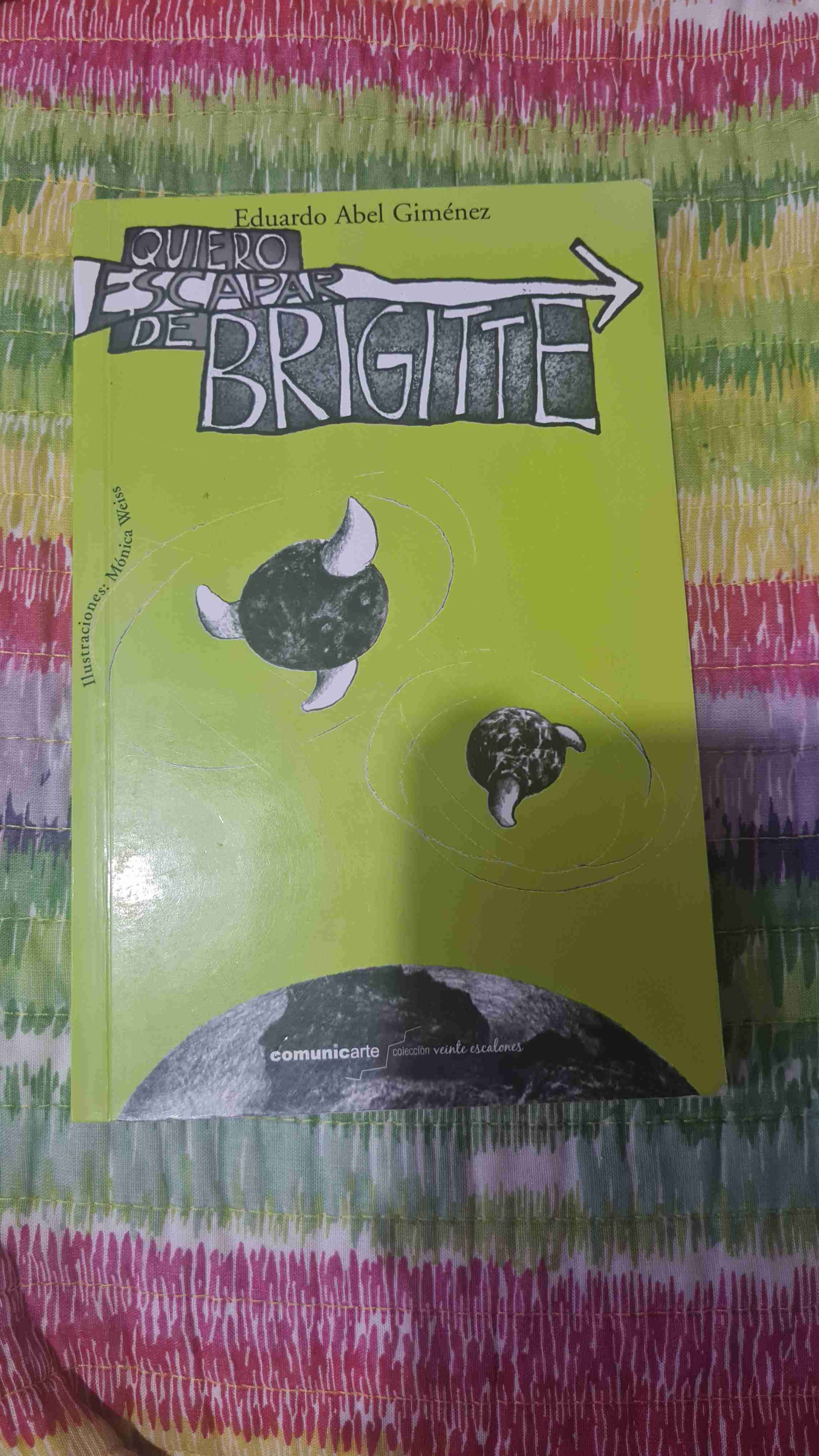Libro 'Quiero escapar de Brigitte'