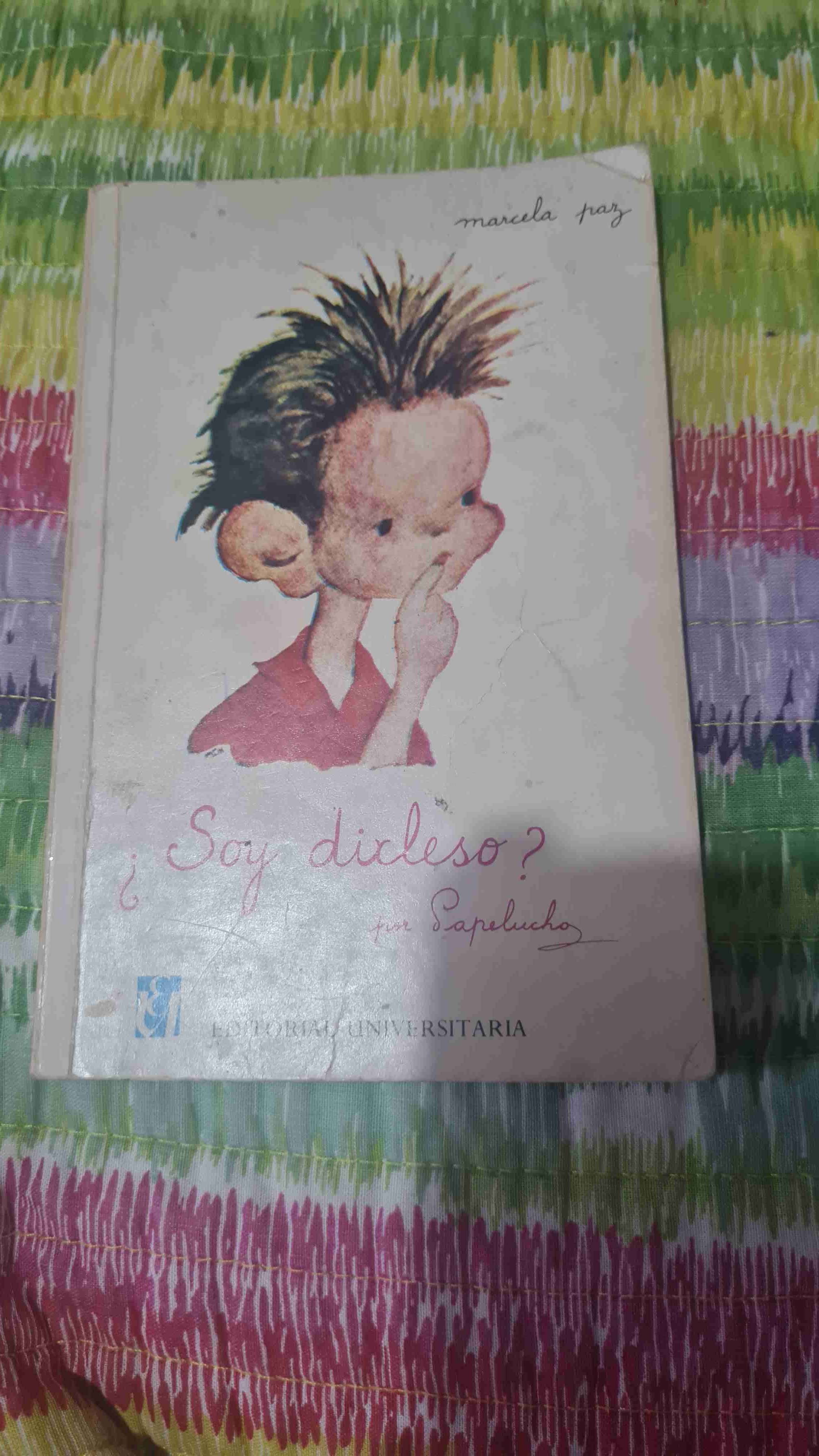 Libro ¿Soy dixleso? Marcela Paz