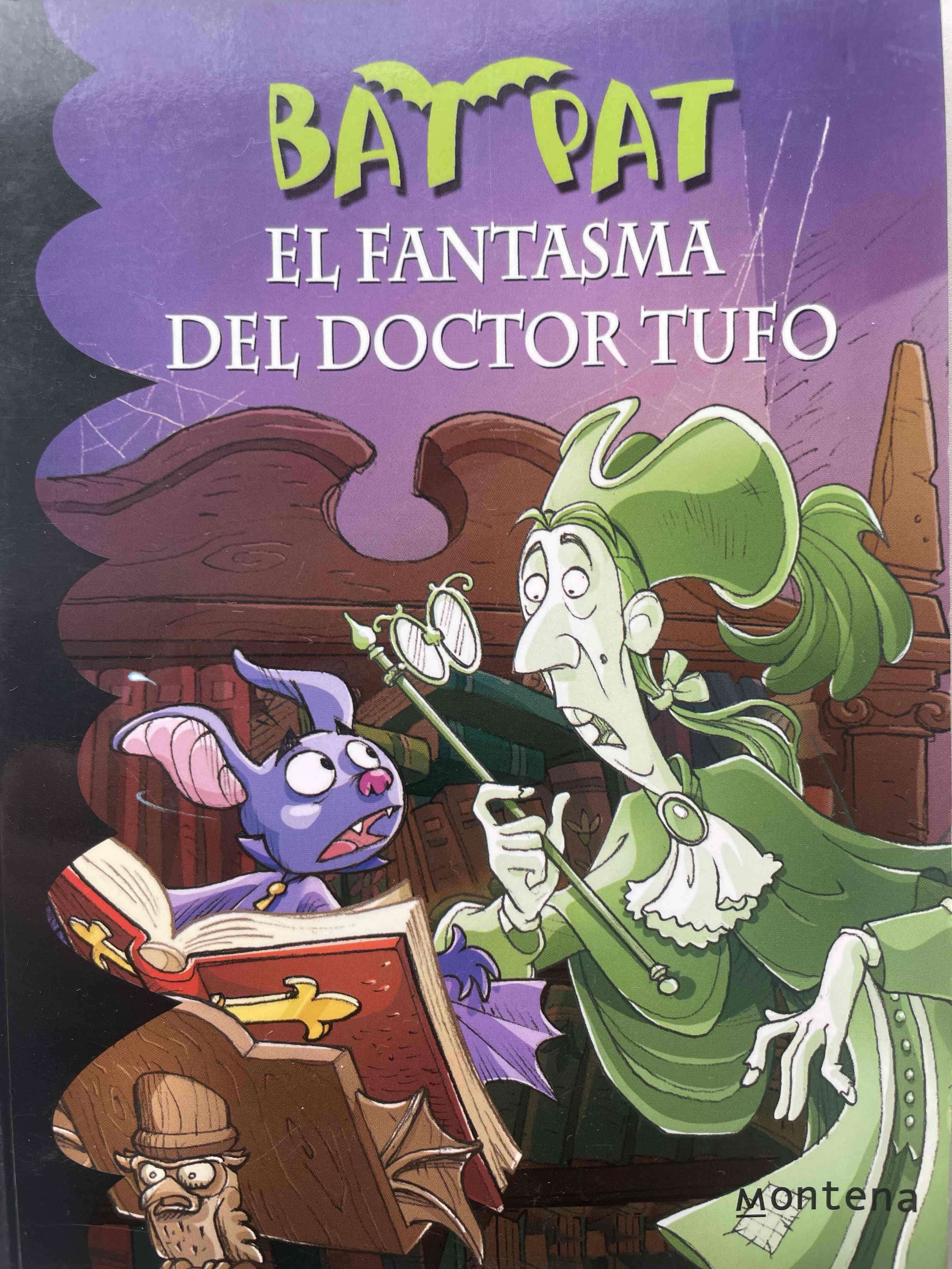 Libro Bat Pat El Fantasma del Doctor Tufo