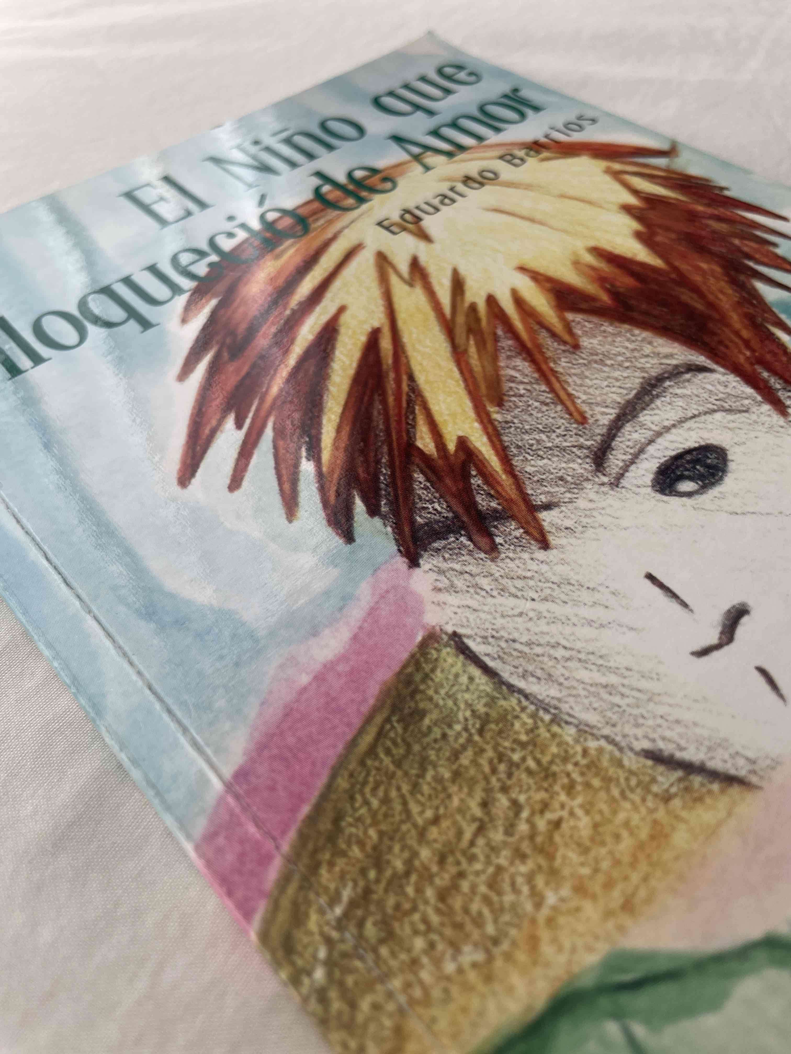 Libro 'El Niño que Enloqueció de Amor' - miniatura 3