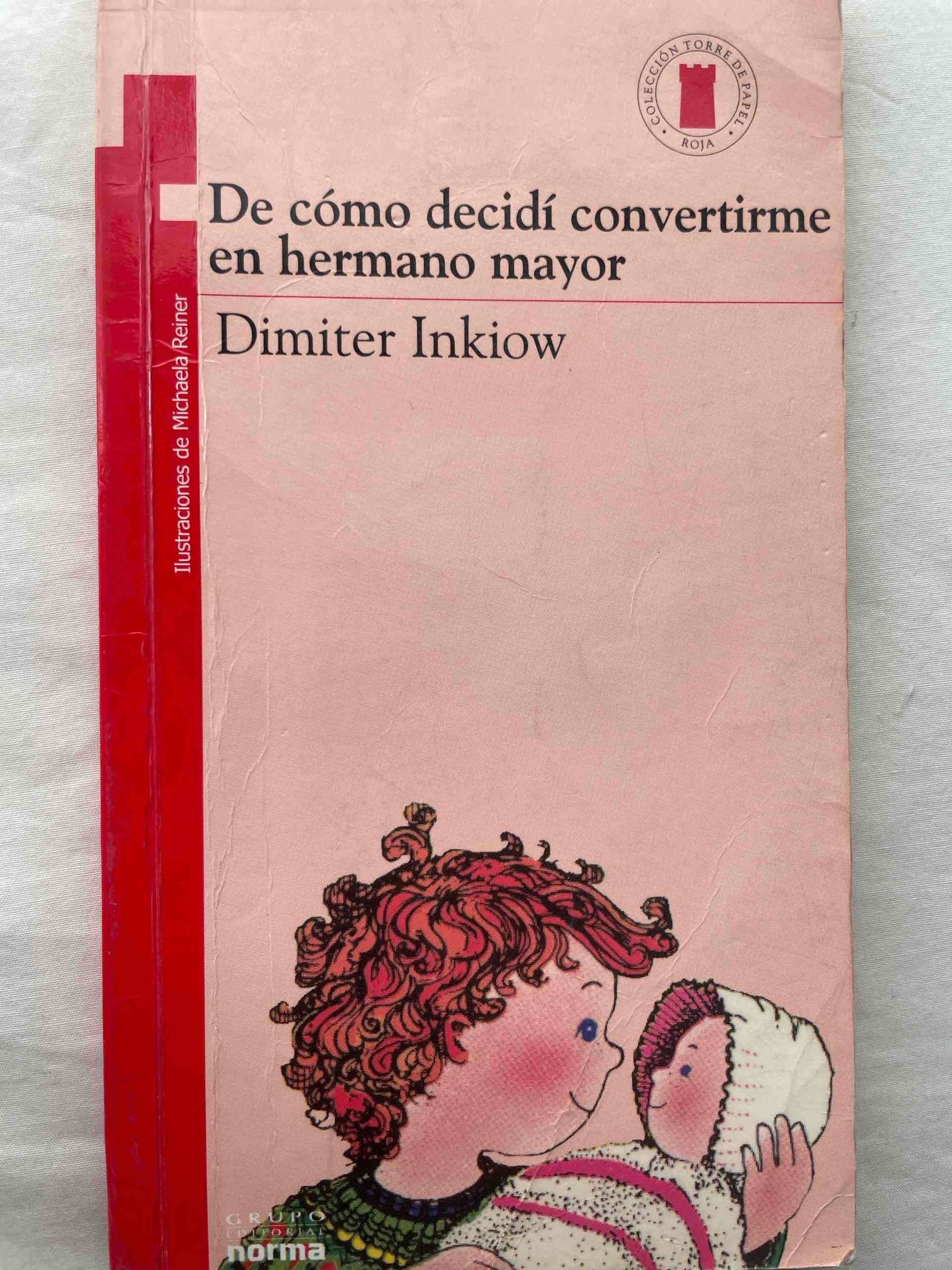 Libro 'De cómo decidí convertirme en hermano mayor'