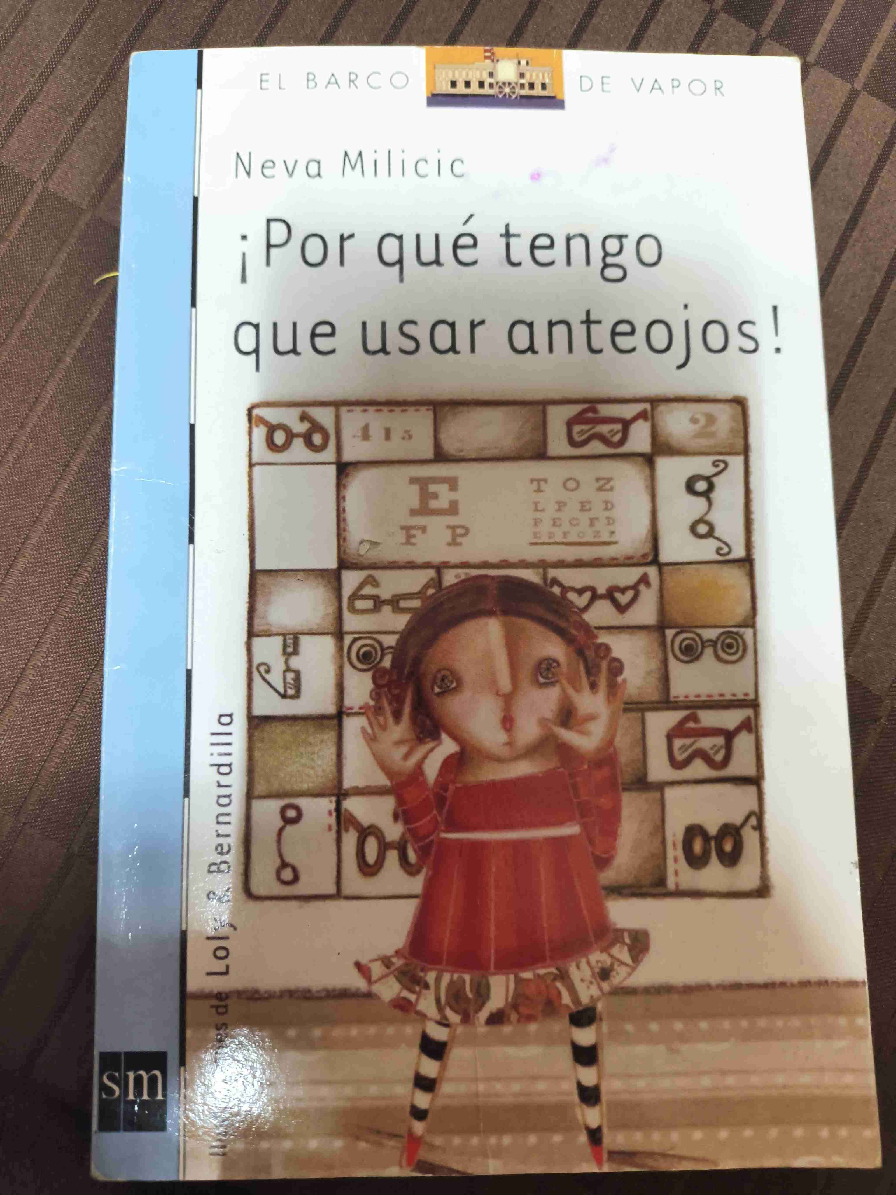 Libro Por qué tengo que usar anteojos