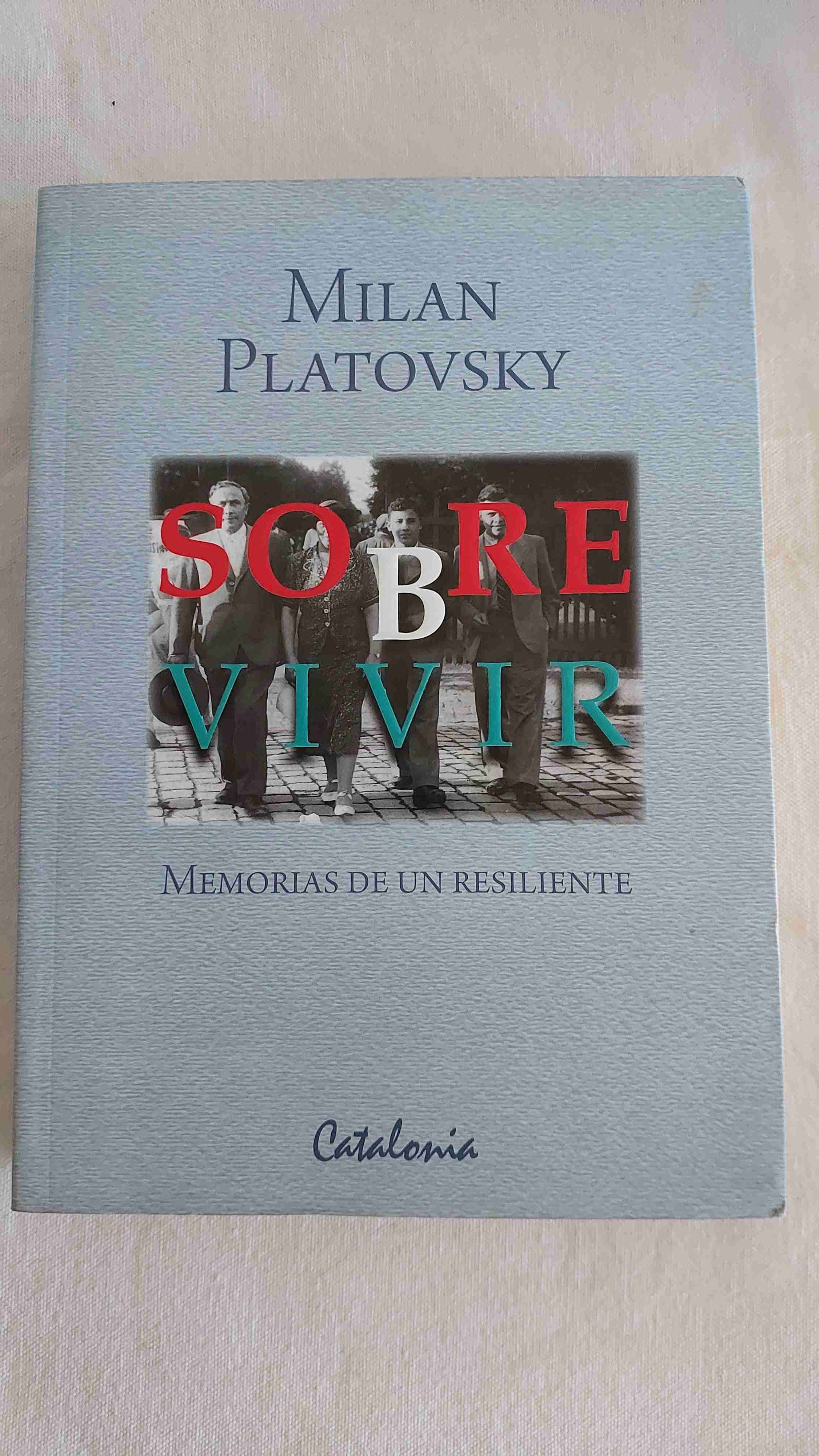 Libro Sobrevivir de Milan Platovsky