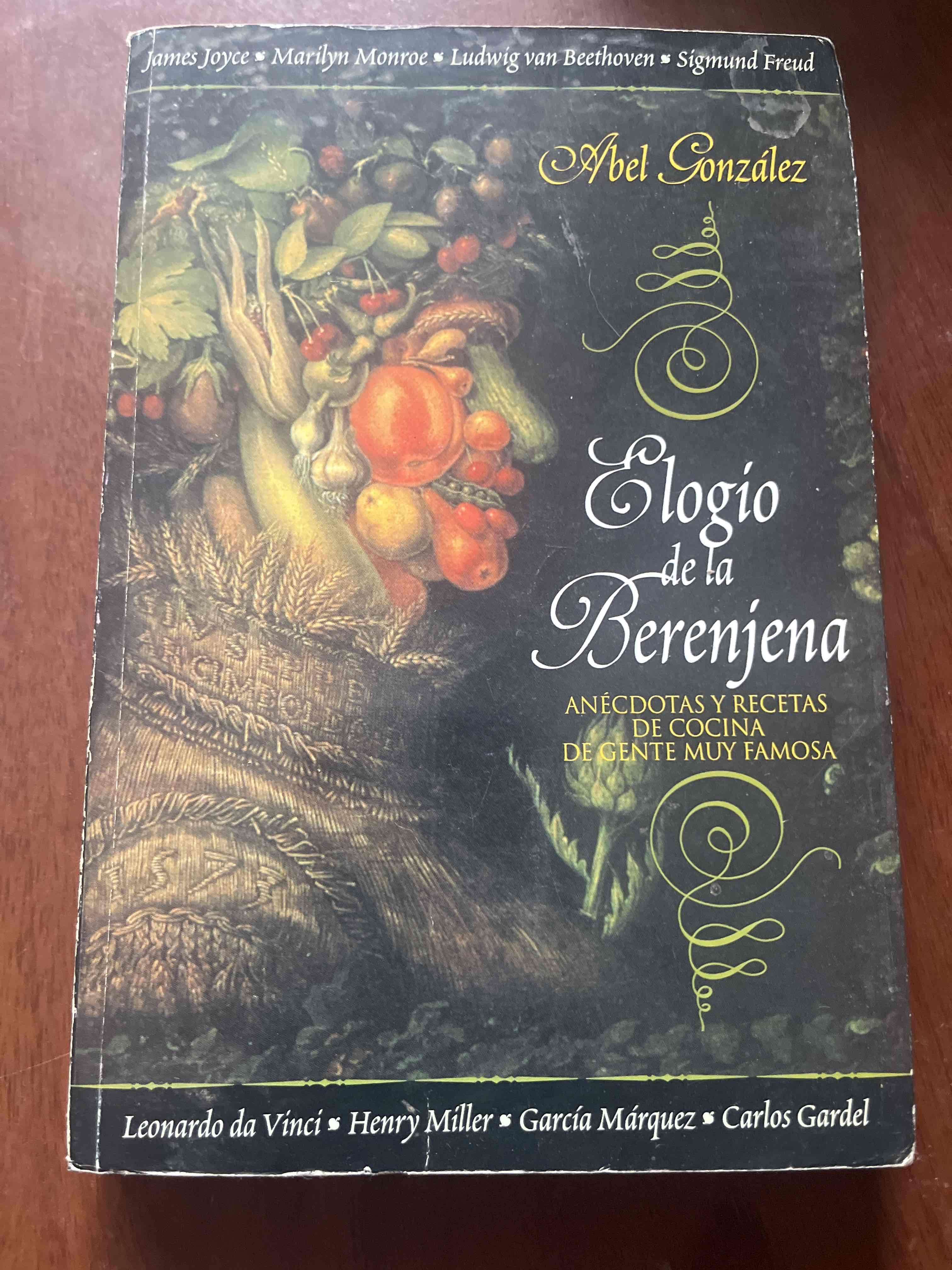 Elogio de la Berenjena - Abel Gonzalez