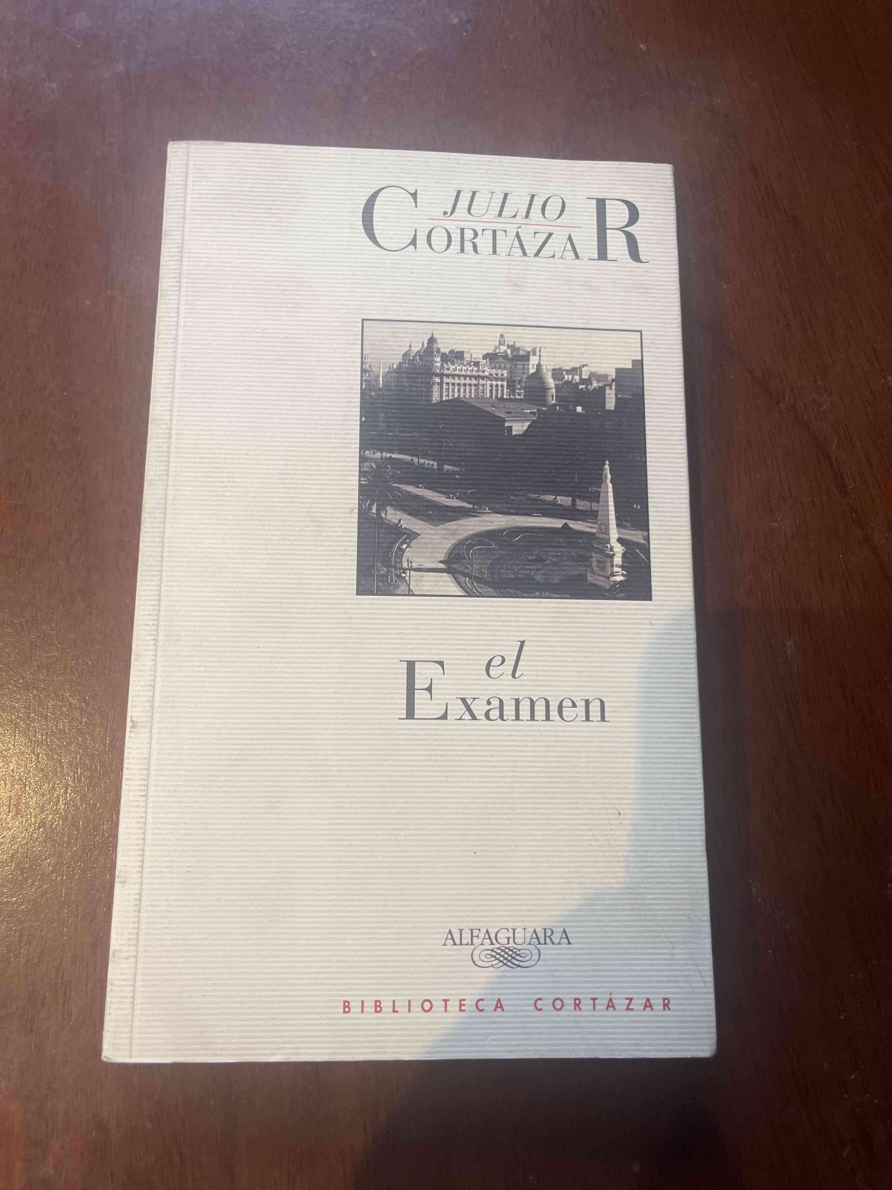 Libro 'El Examen' Julio Cortázar