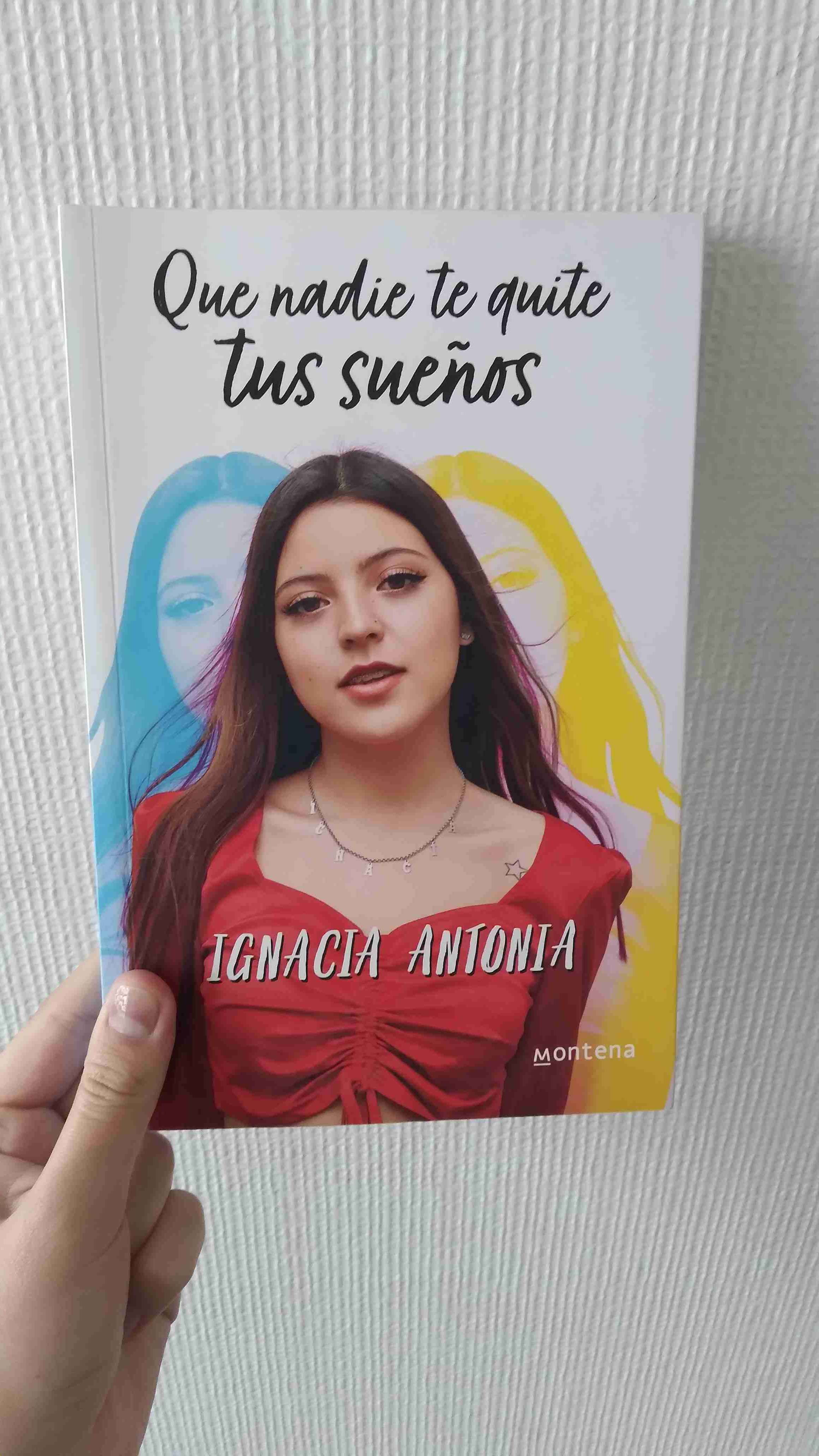 Libro Que nadie te quite tus sueños