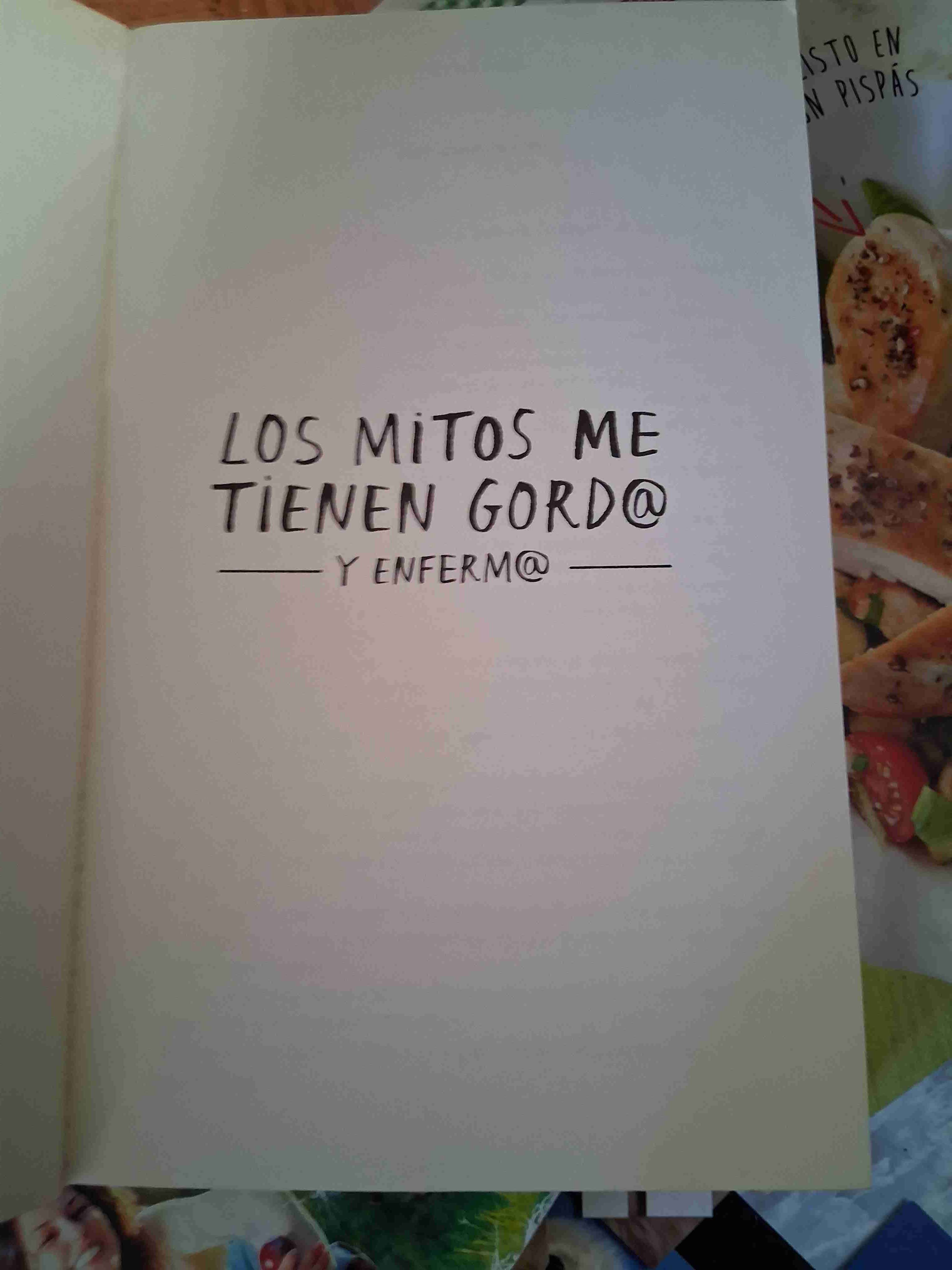 Libro 'Los mitos me tienen gord@' - miniatura 3