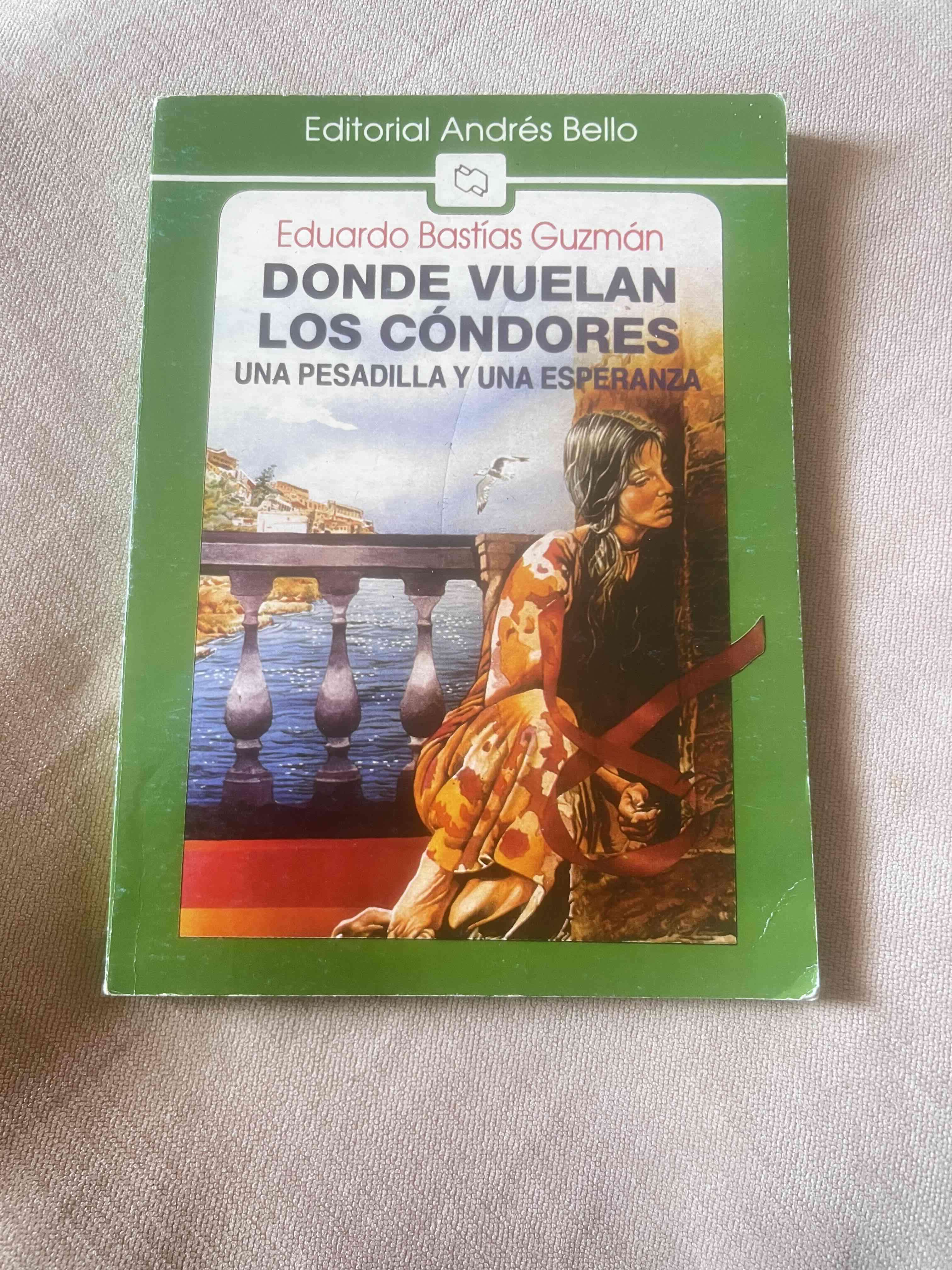 Libro Donde Vuelan los Cóndores