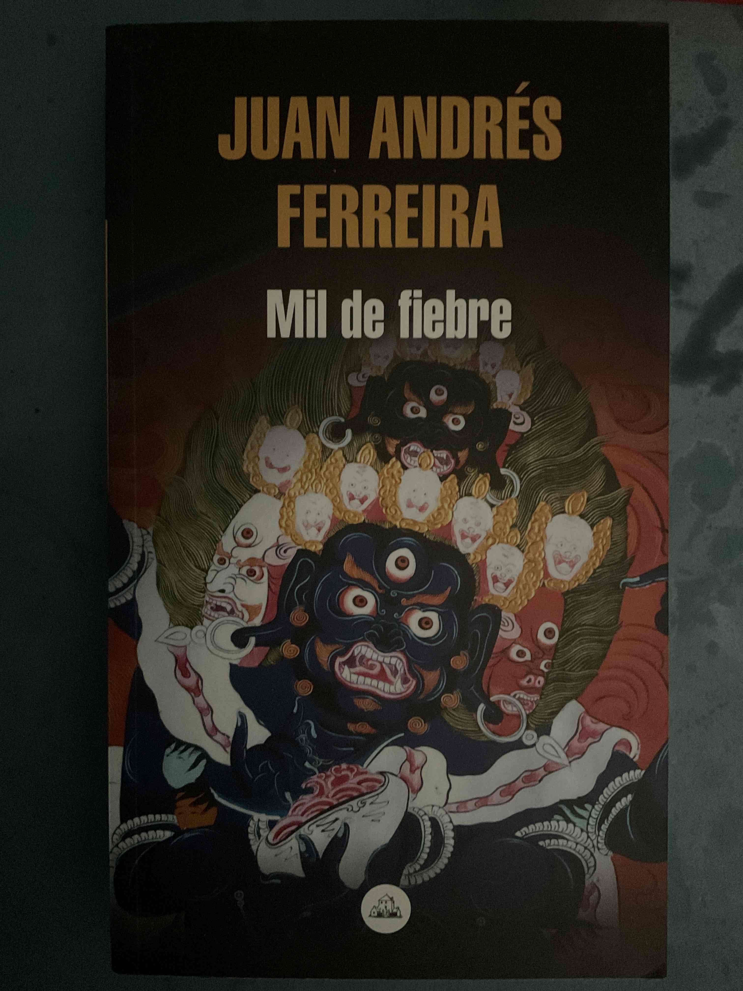 Libro 'Mil de fiebre' de Juan Andrés Ferreira