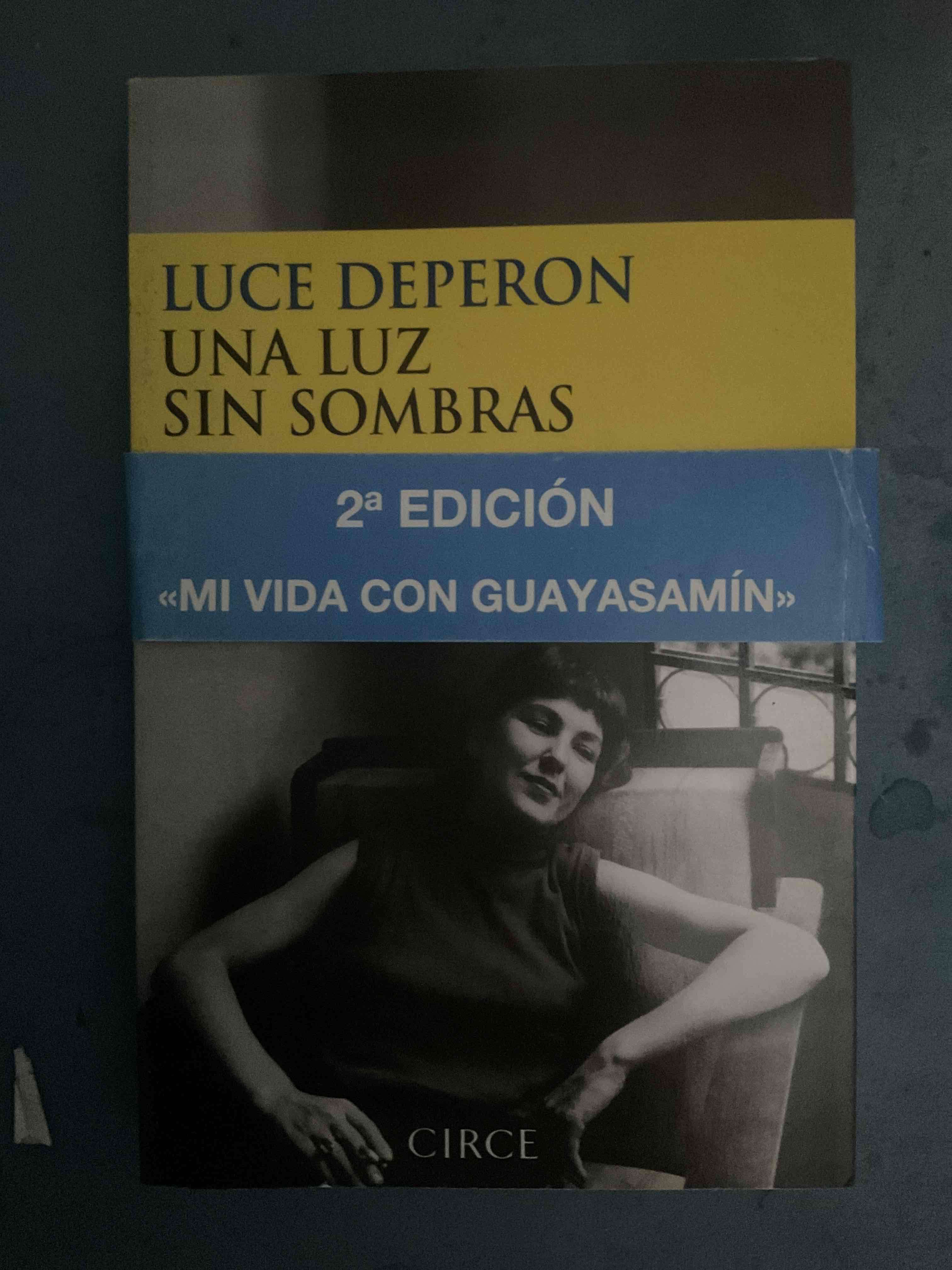 Una Luz Sin Sombras - Luce Deperon