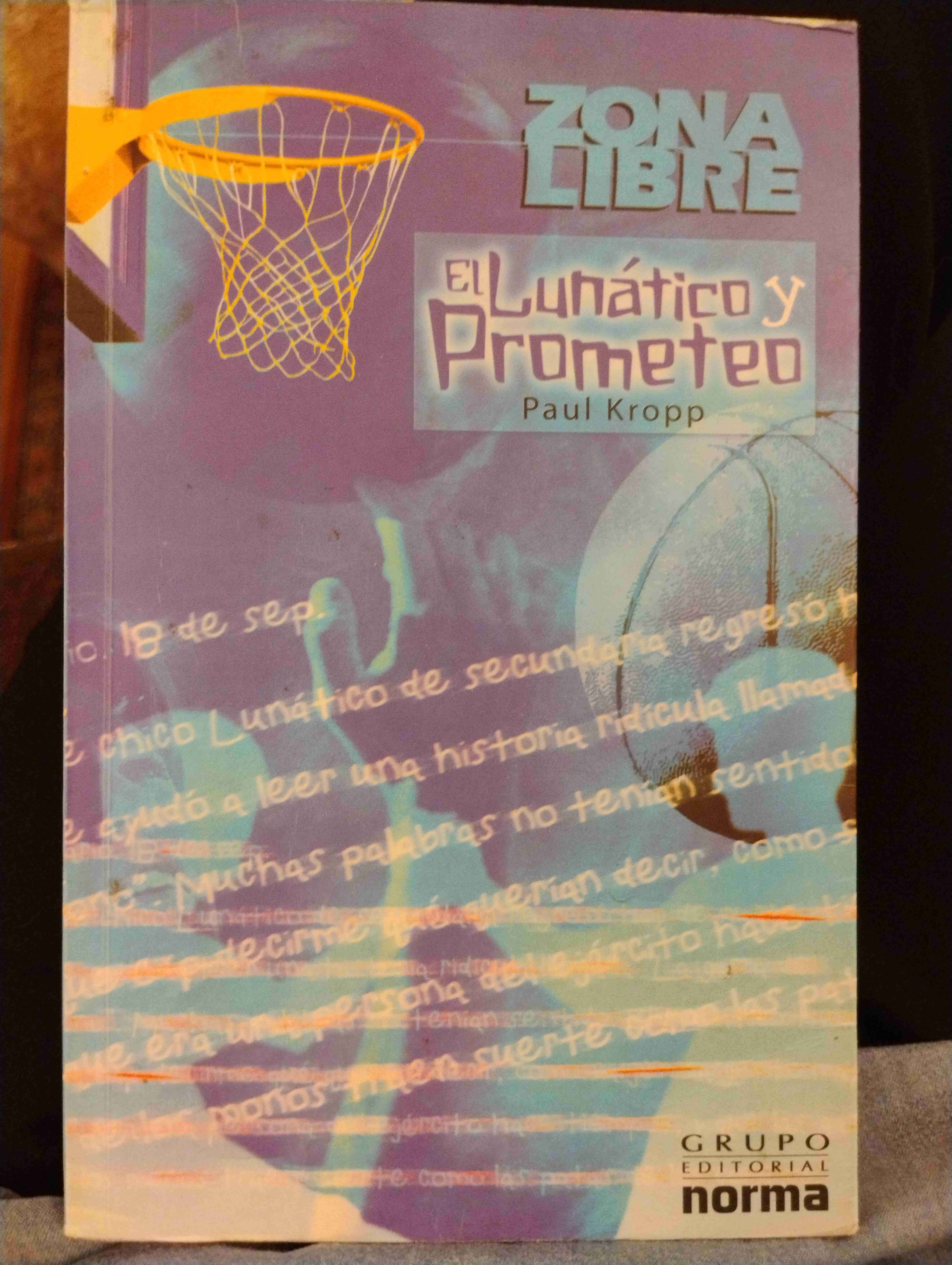 El Lunático y Prometeo