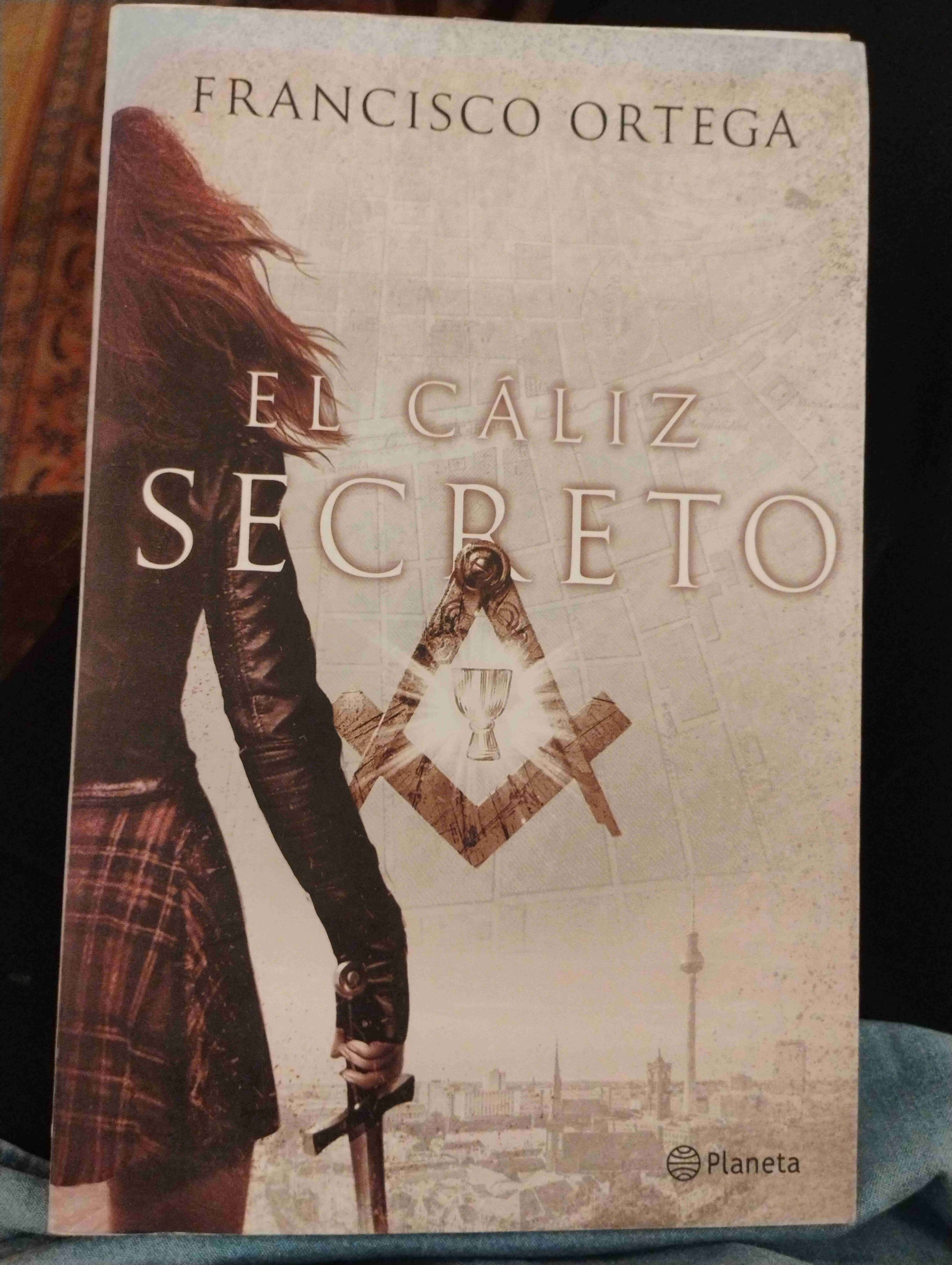 Libro 'El Cáliz Secreto' de Francisco Ortega