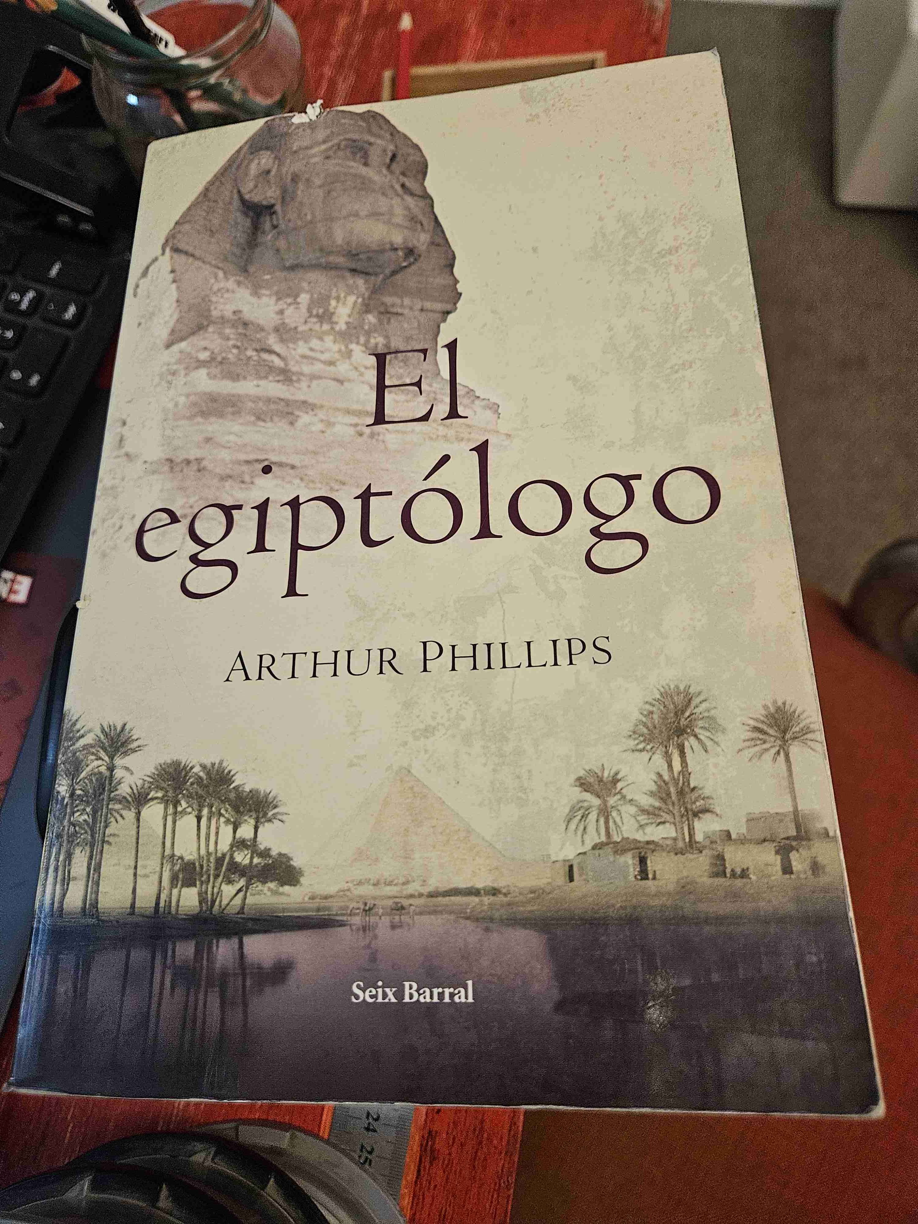 Libro 'El egiptólogo' de Arthur Phillips