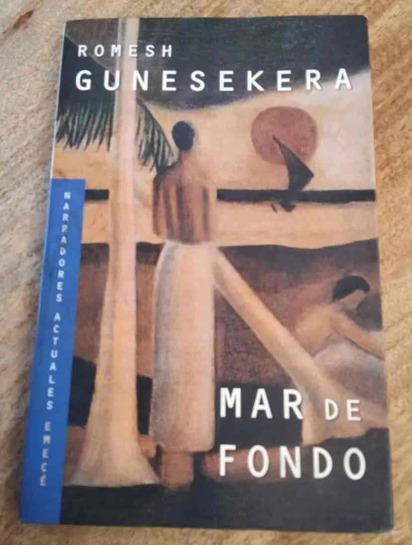 Libro 'Mar de Fondo' de Romesh Gunesekera