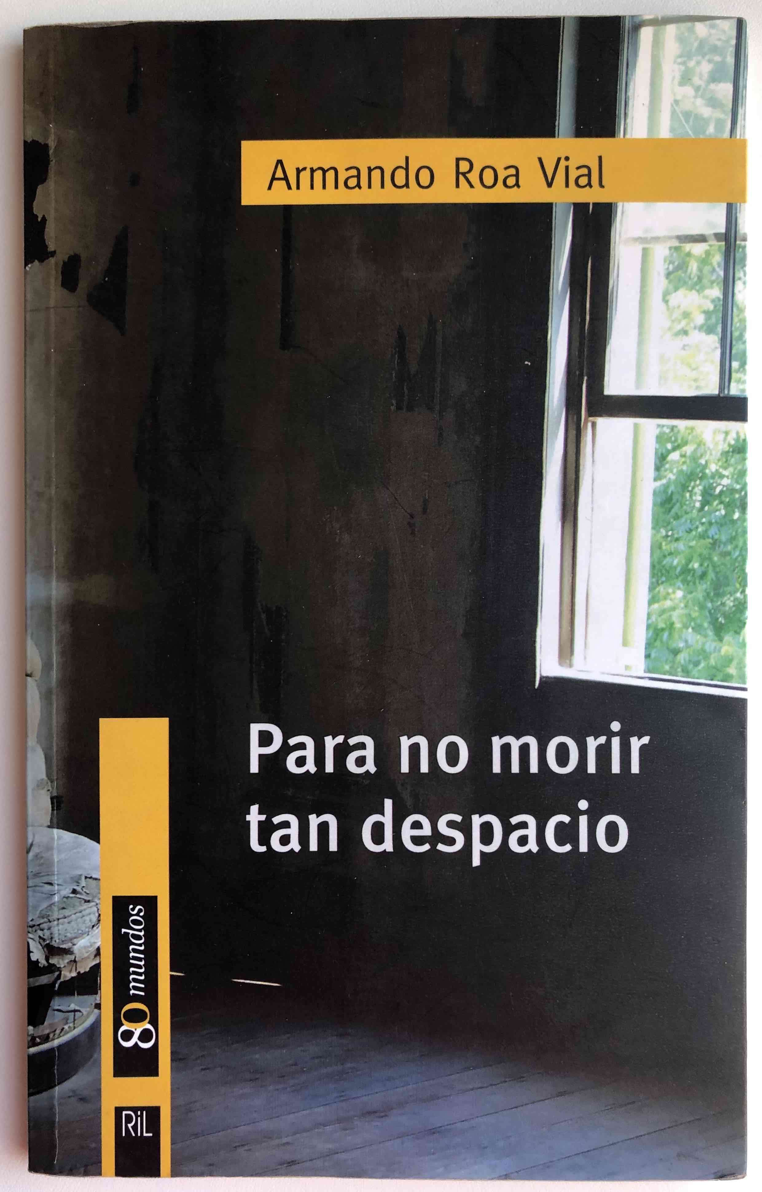 Libro 'Para no morir tan despacio'