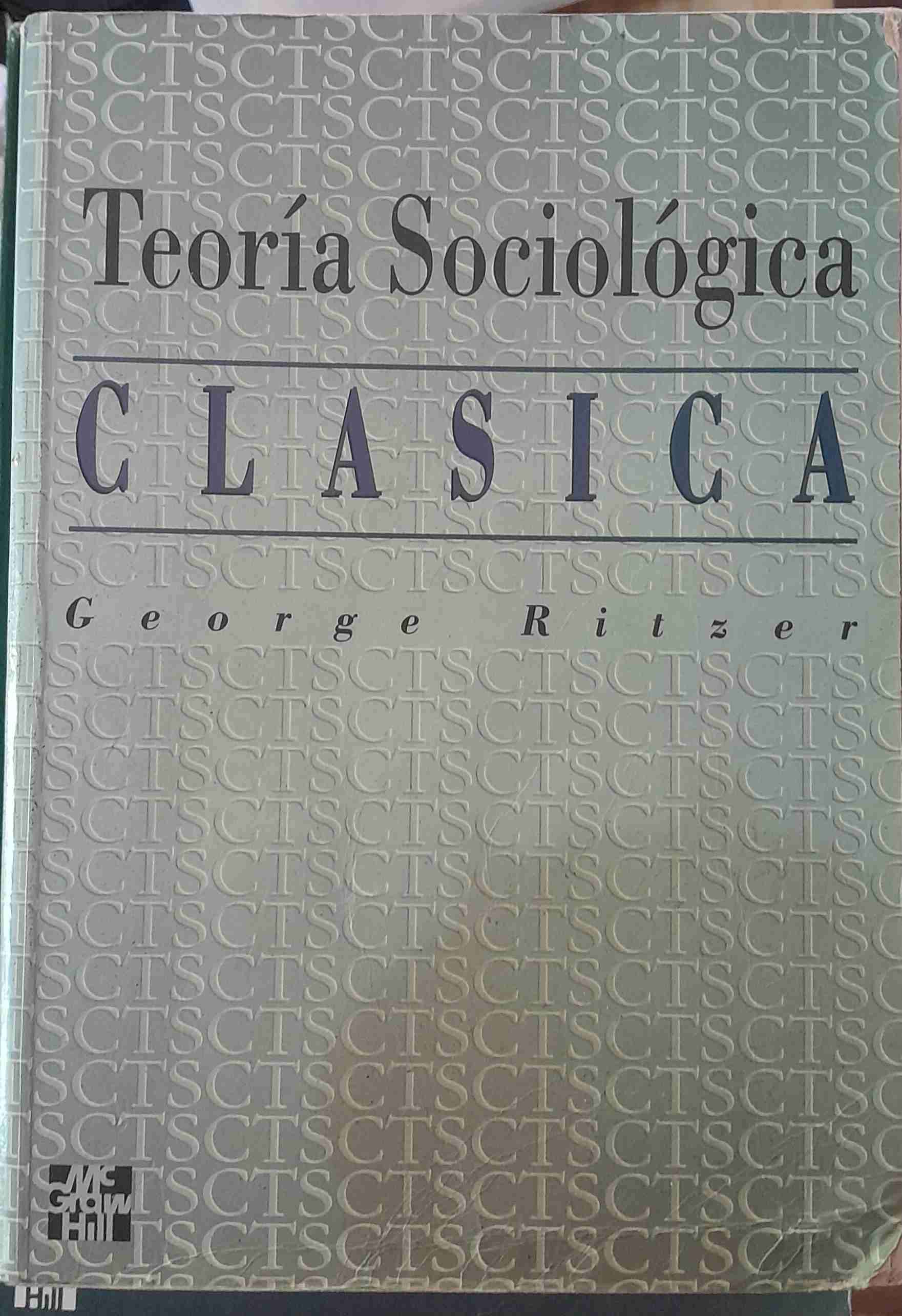 Libro Teoría Sociológica Clásica