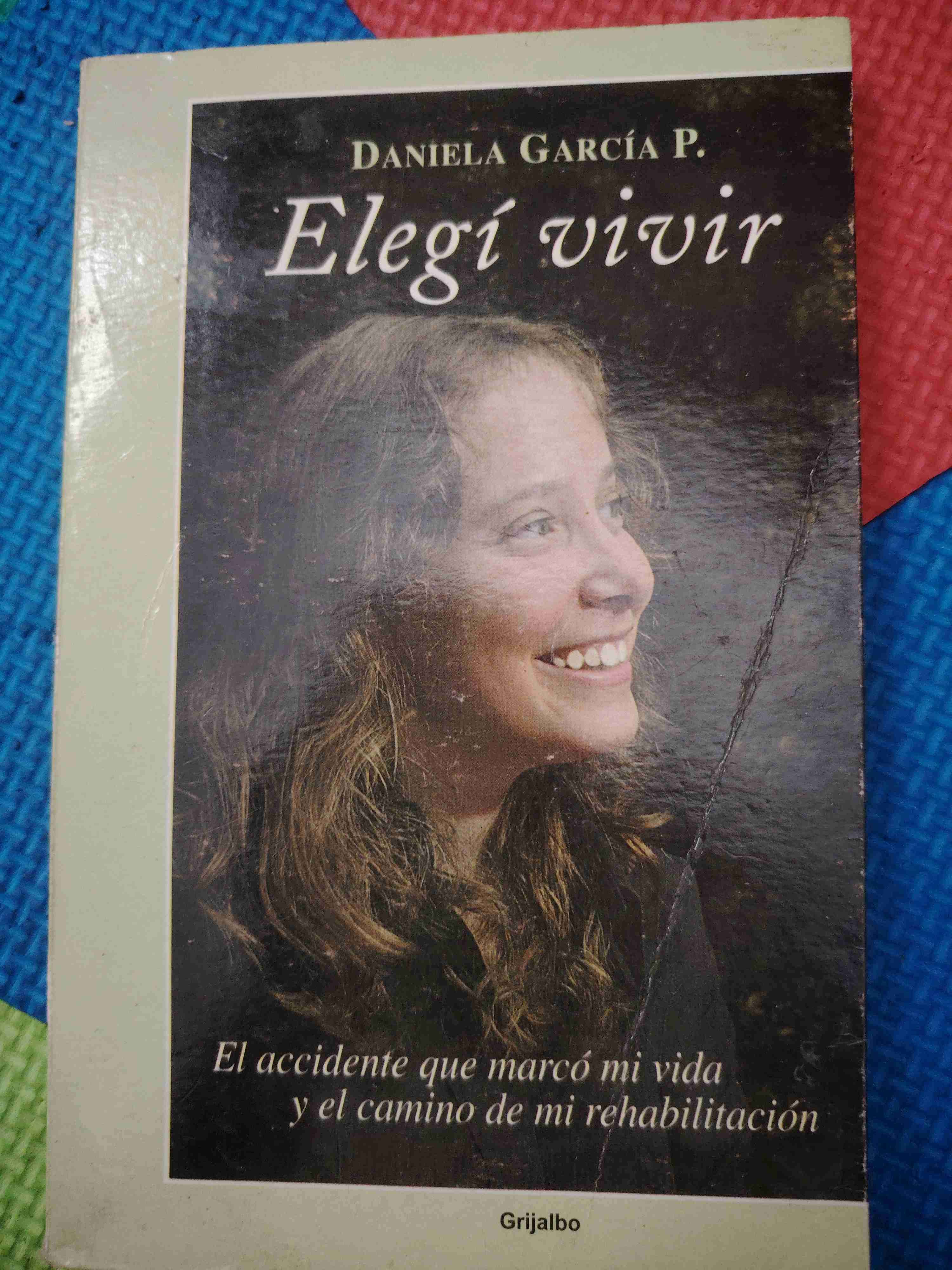 Elegí Vivir - Daniela García