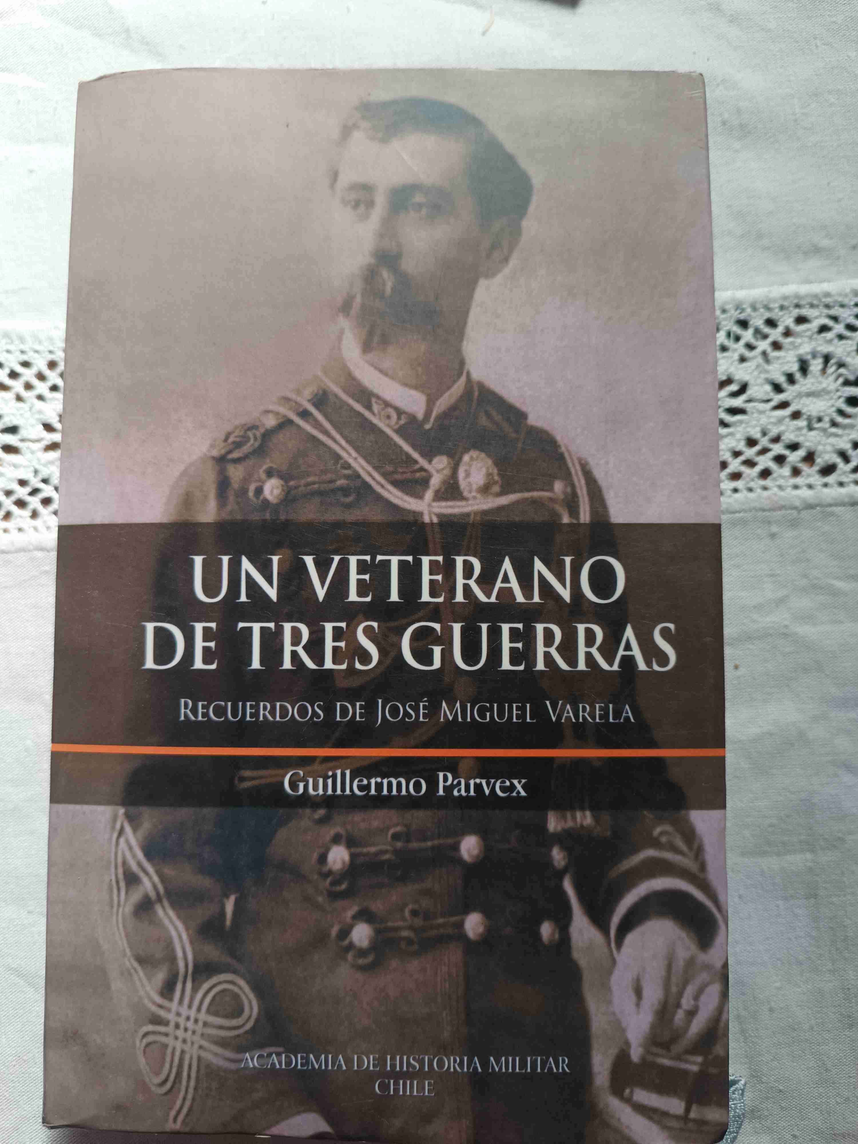 Libro Un Veterano de Tres Guerras