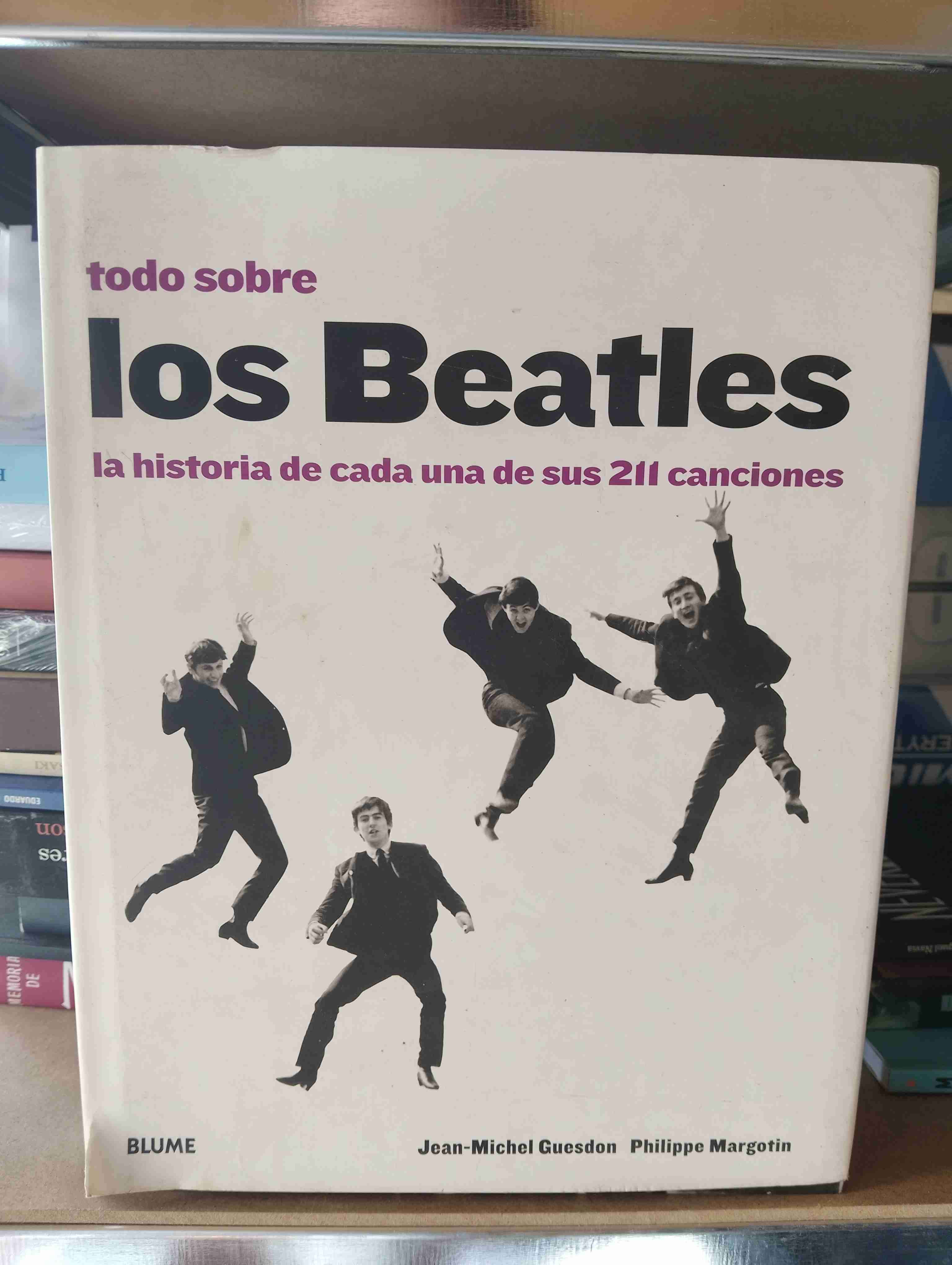 Libro Todo sobre los Beatles (211 canciones)