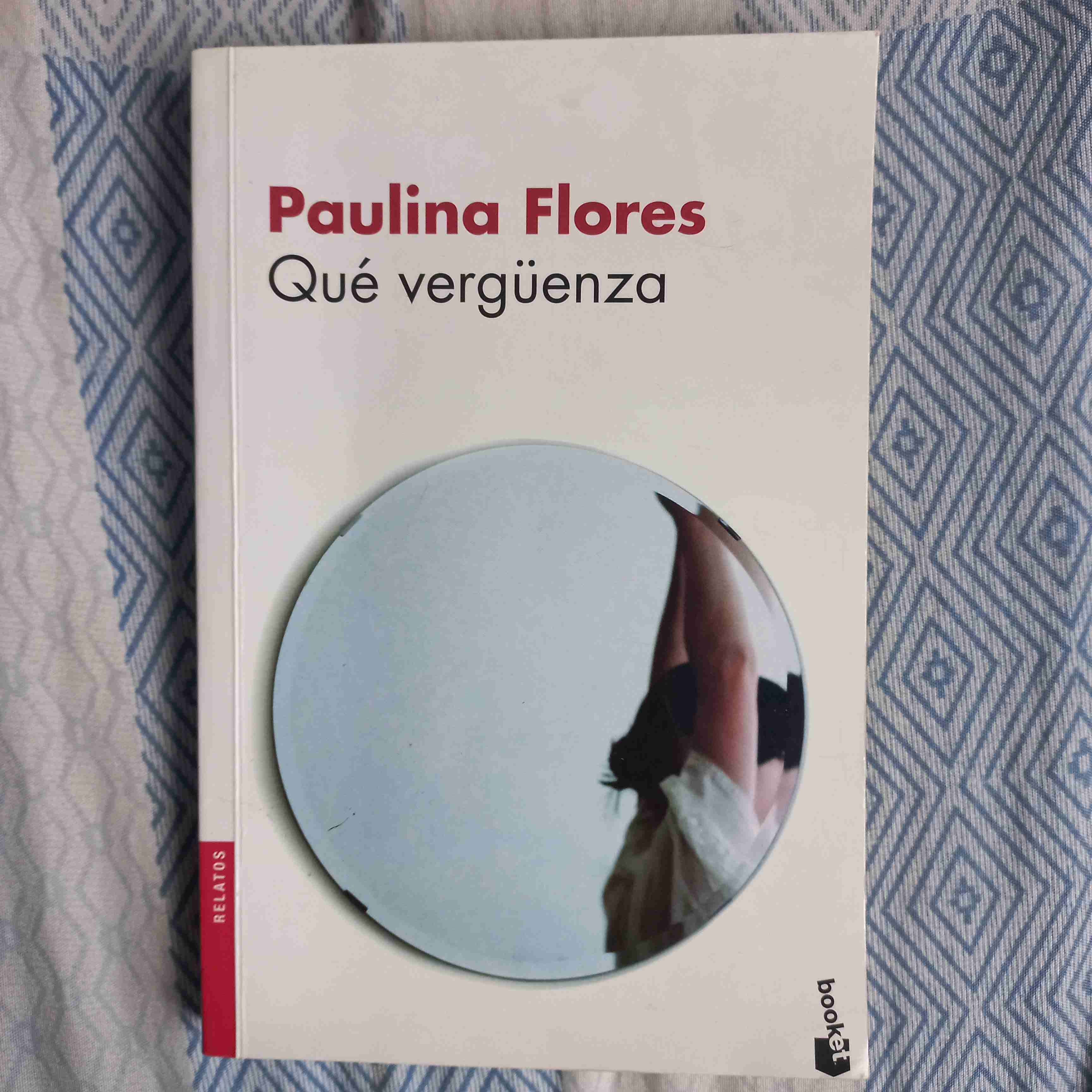 Libro 'Qué vergüenza' de Paulina Flores