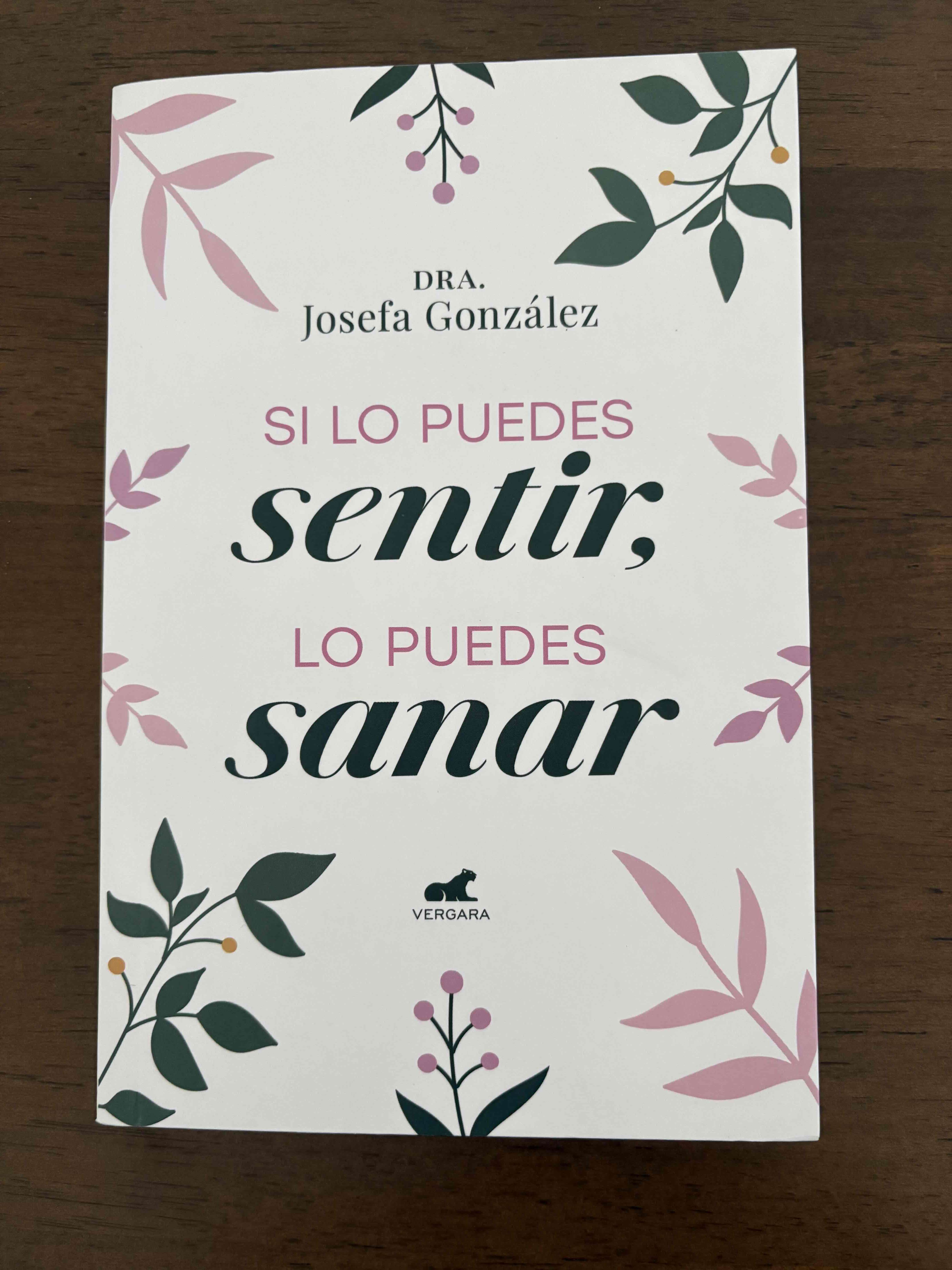 Libro 'Si lo puedes sentir, lo puedes sanar'