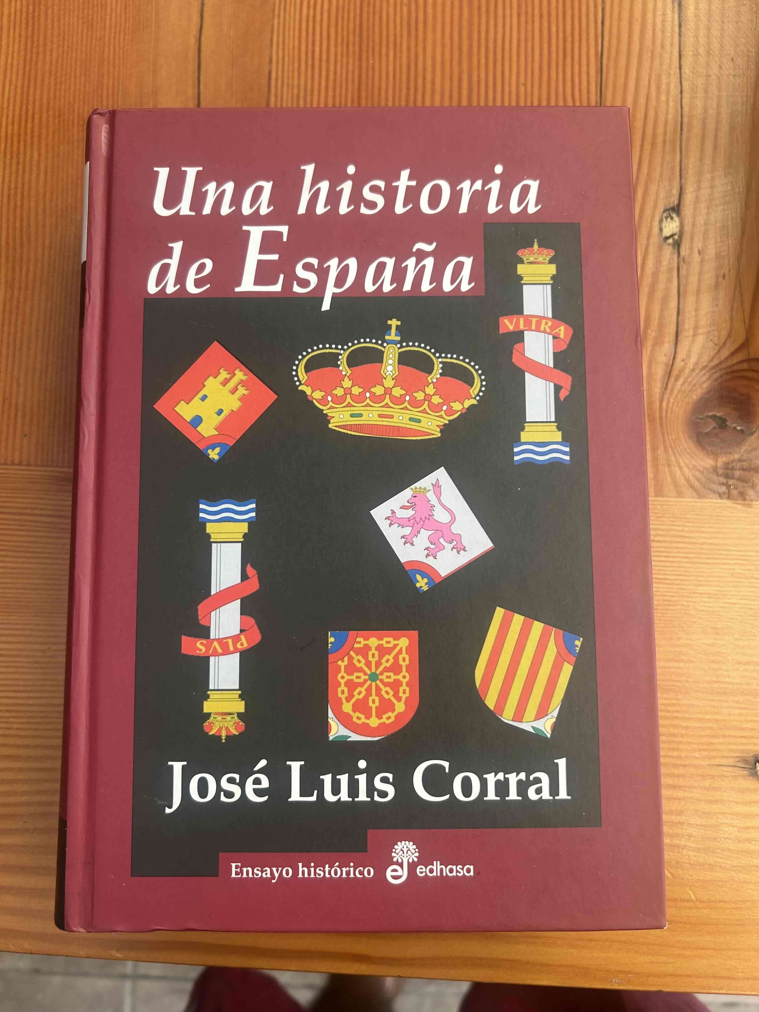 Libro 'Una historia de España'. José Luis Corral