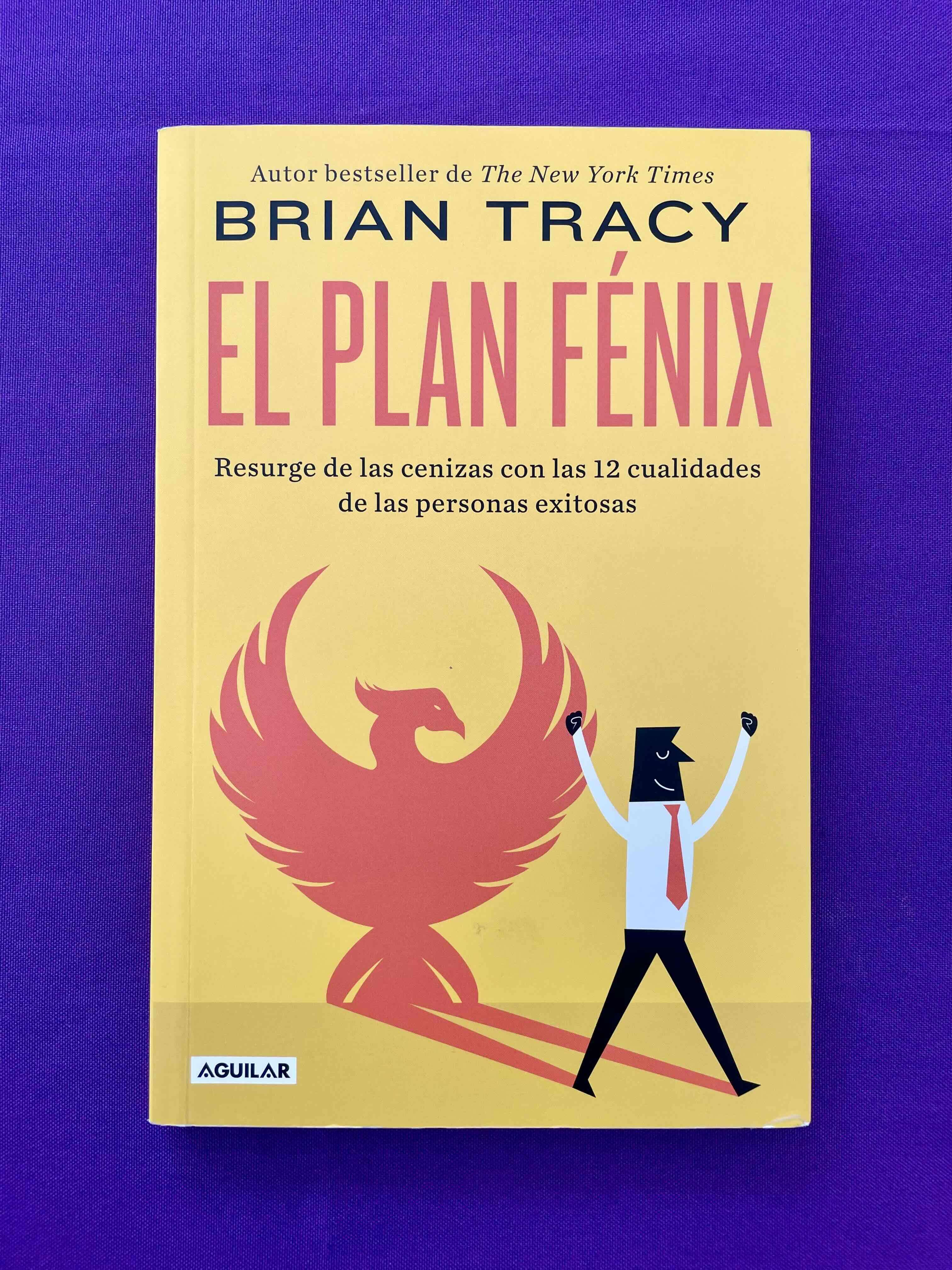 Libro 'El Plan Fénix' de Brian Tracy