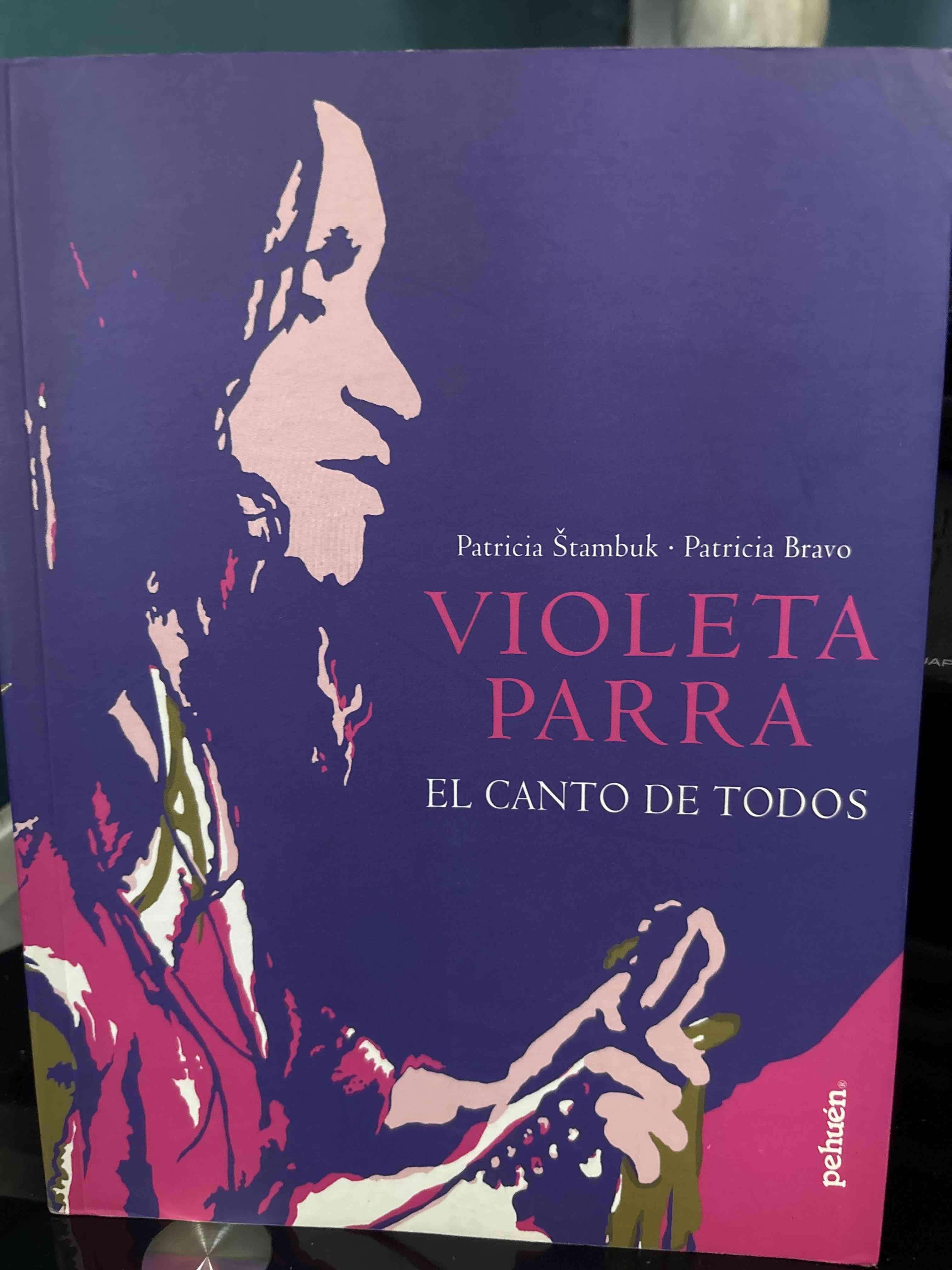 Libro Violeta Parra: El Canto de Todos