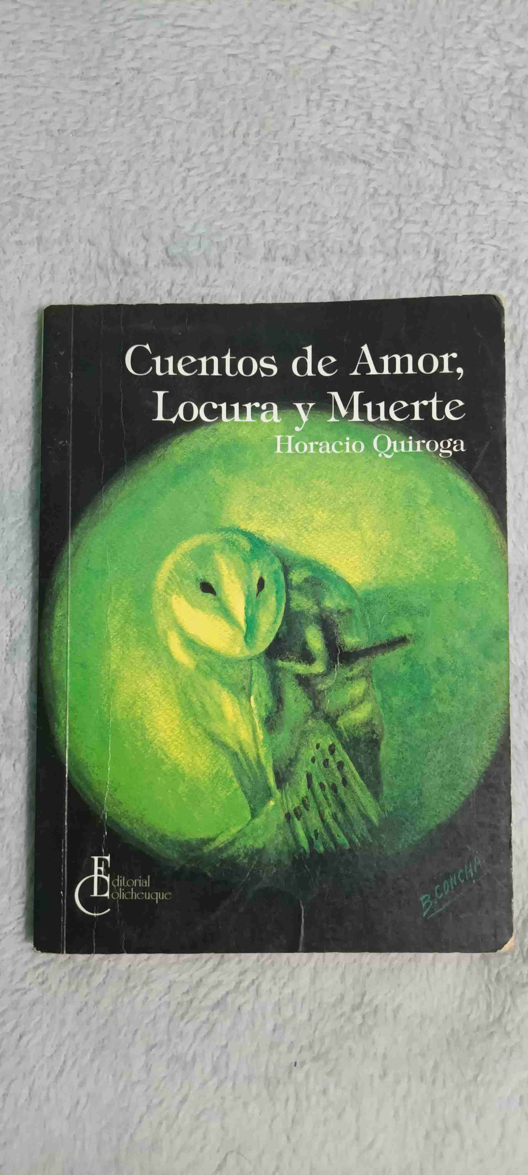 Cuentos de Amor, Locura y Muerte