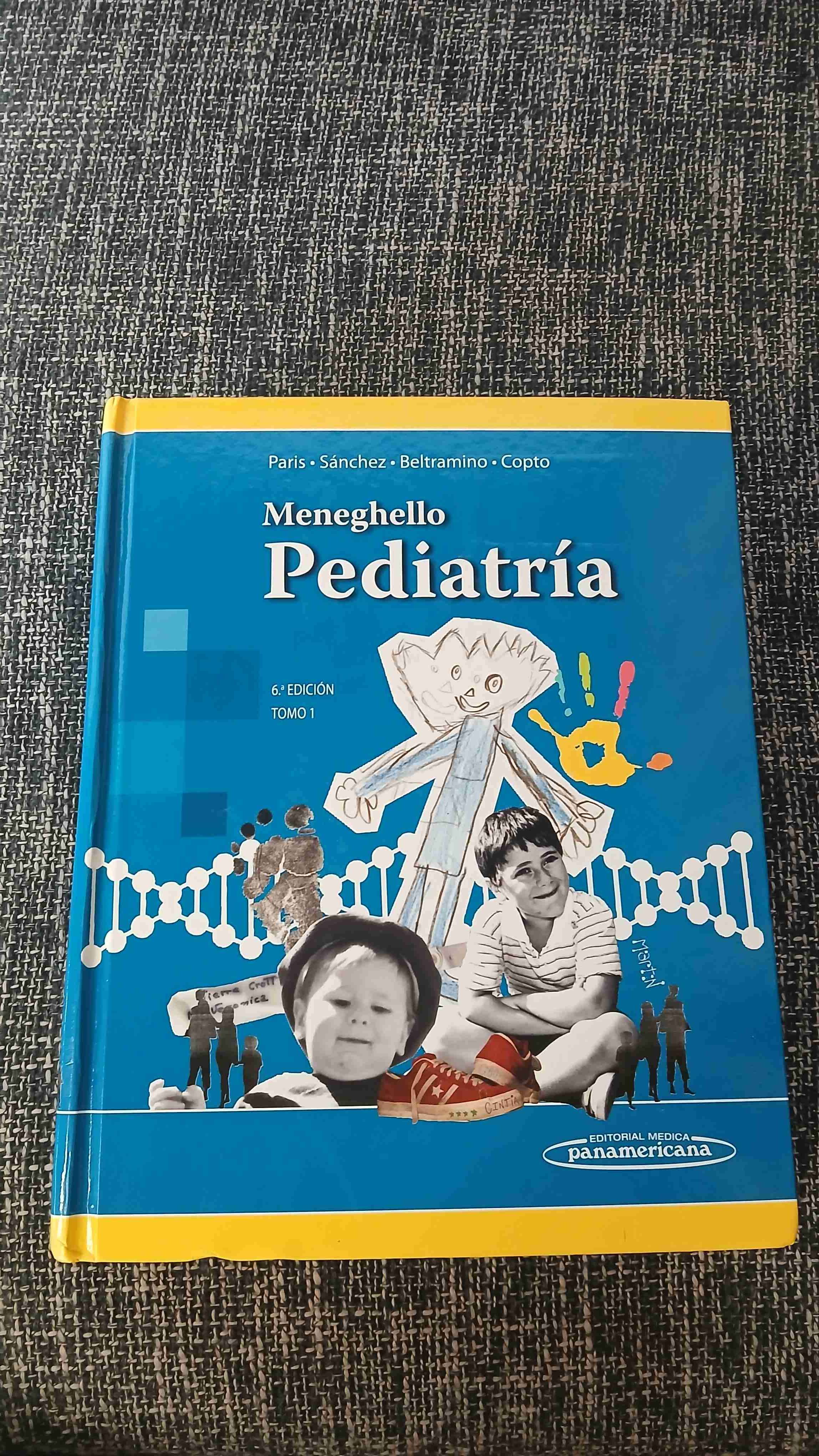 Libros Tomo 1 y 2 Meneghello Pediatría 6ª Edición