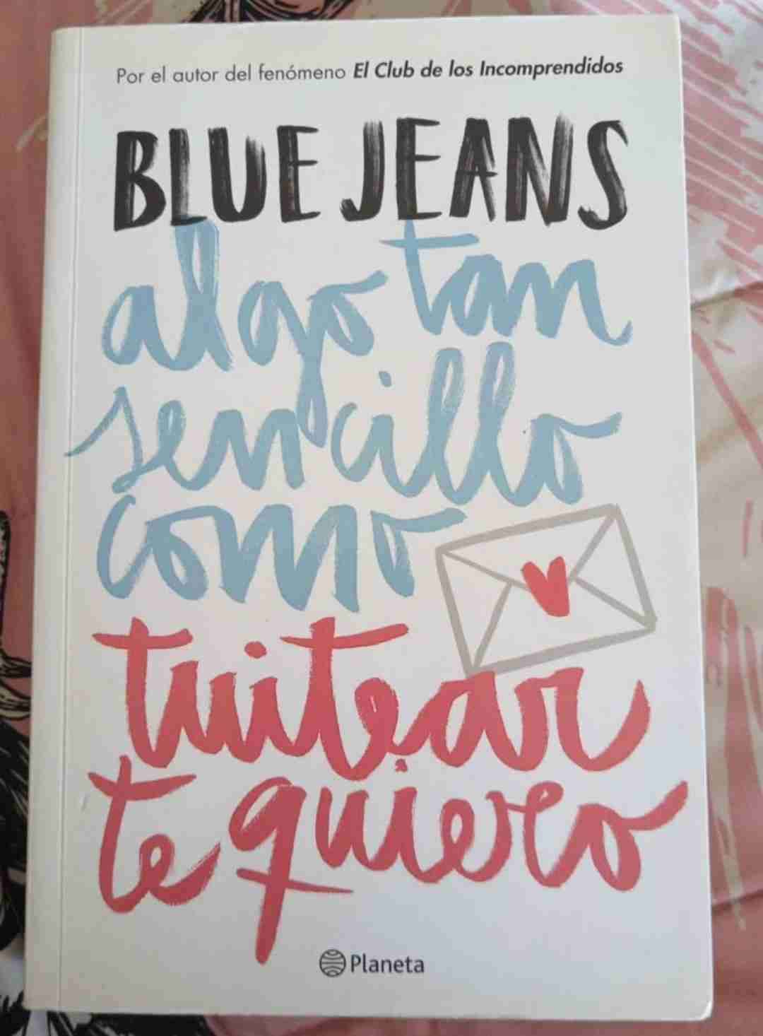 Libro "Algo tan sencillo" Blue Jeans