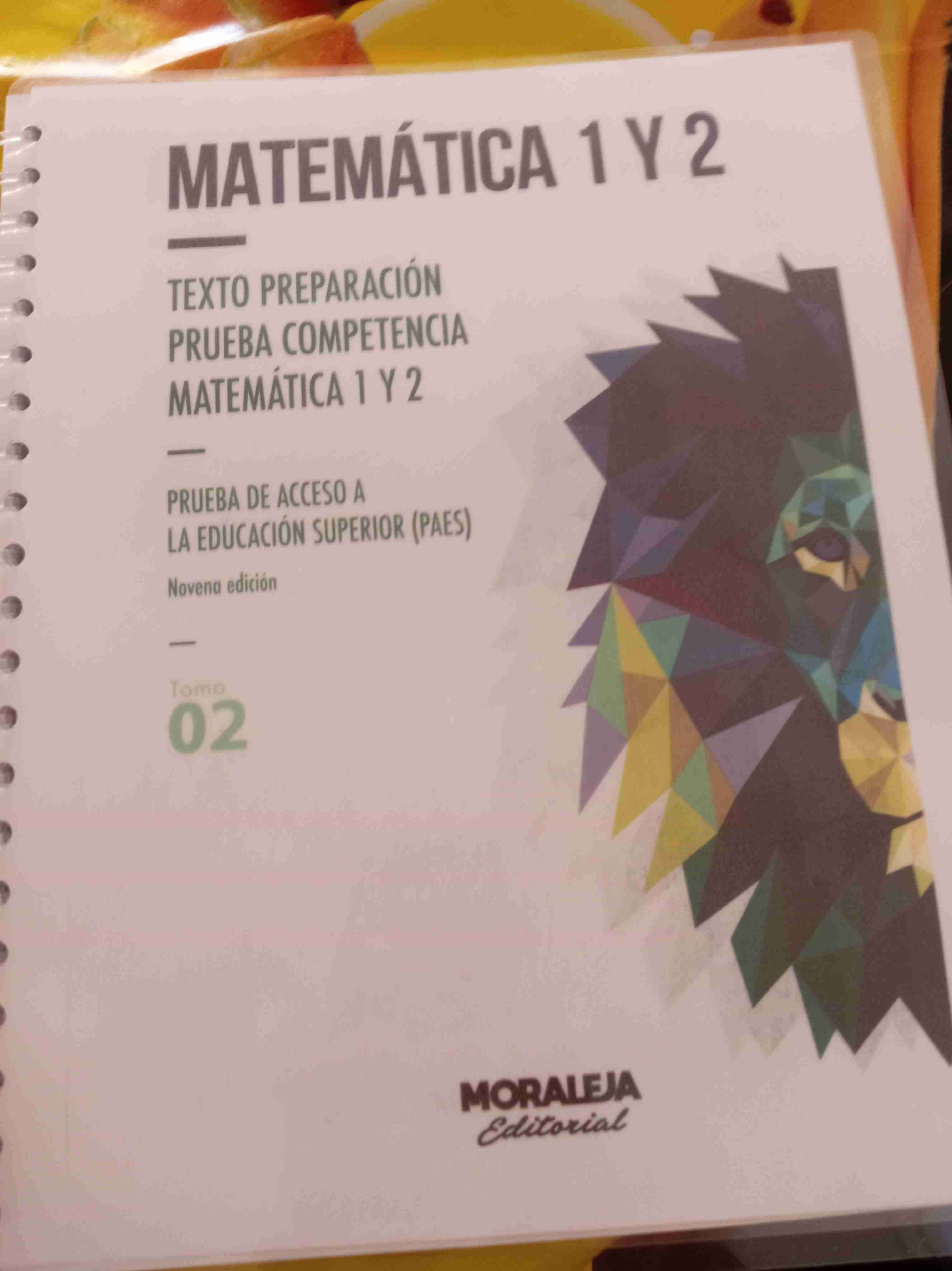 Moraleja Matemática Preparación PAES tomo 2
