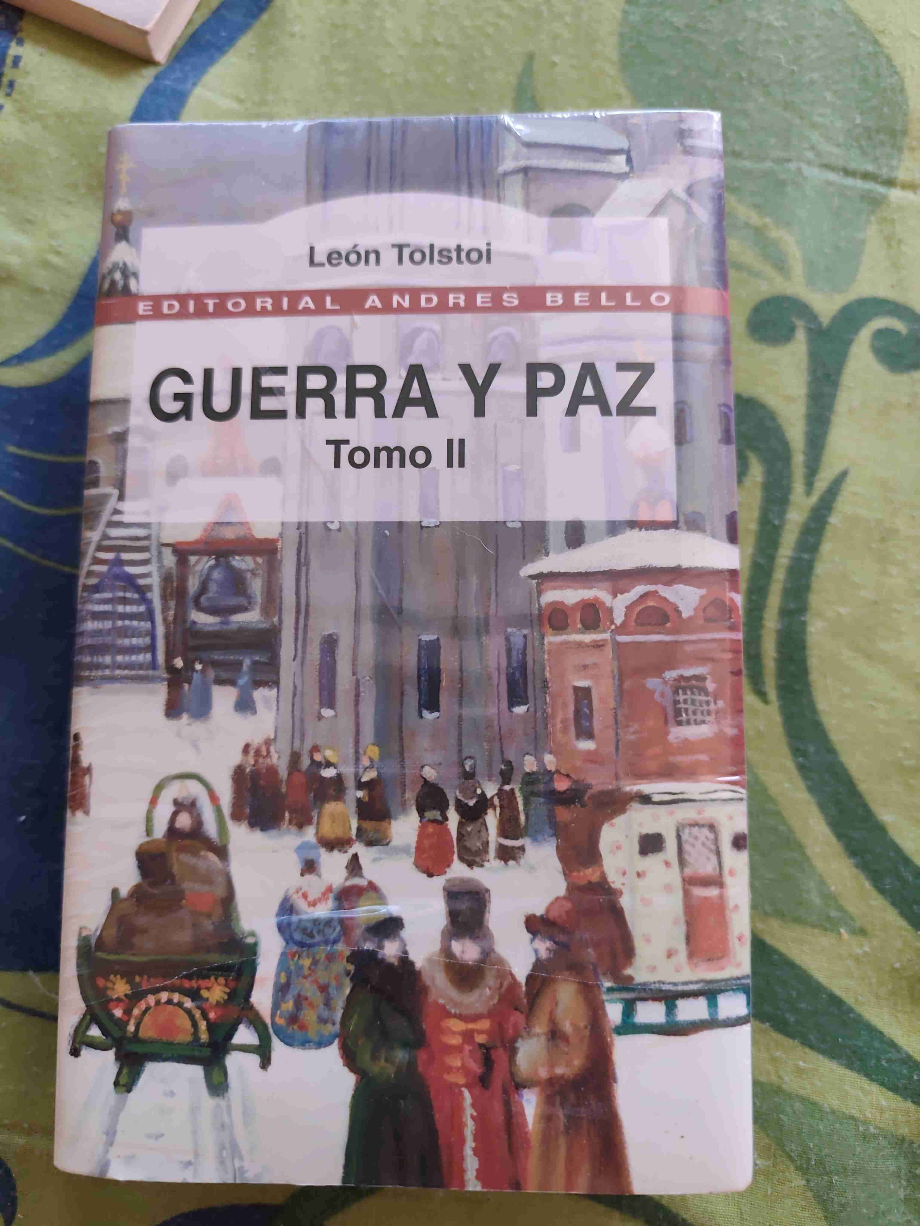 Guerra y Paz Tomo II - 1