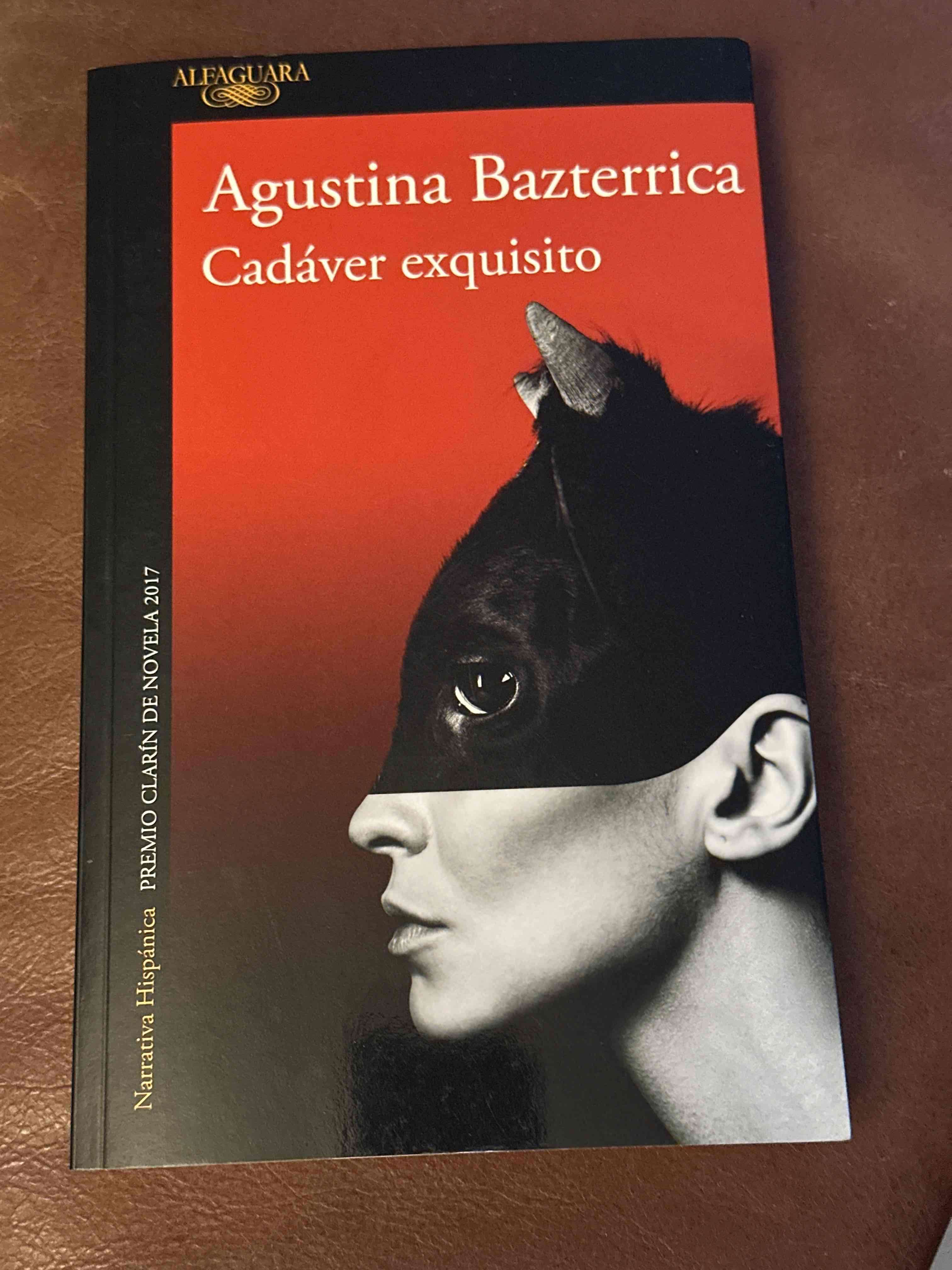 Libro Cadáver Exquisito de Bazterrica