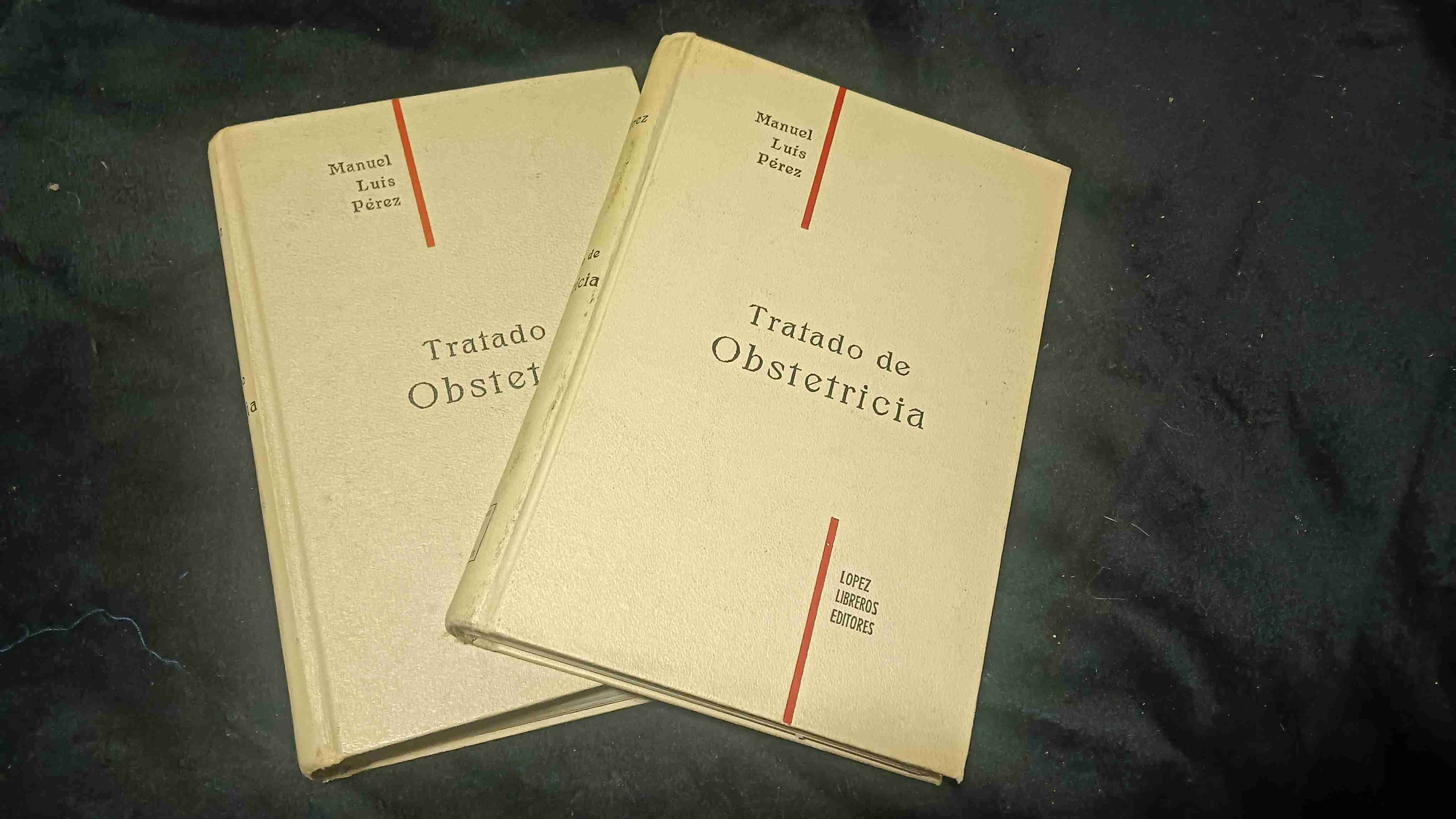 Tratado de Obstetricia por Manuel Luis Pérez - miniatura 1