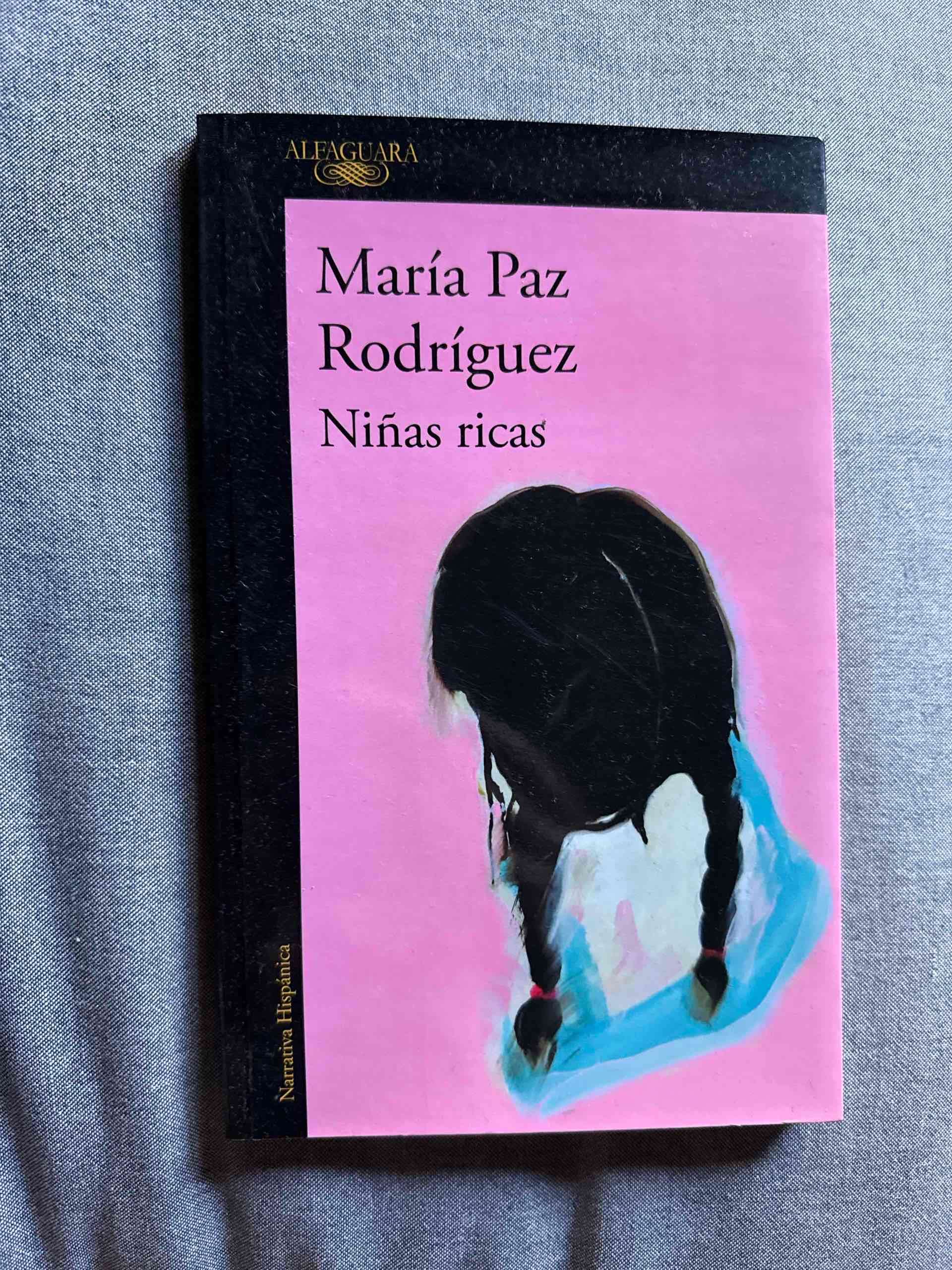 Libro Niñas Ricas de María Paz Rodríguez