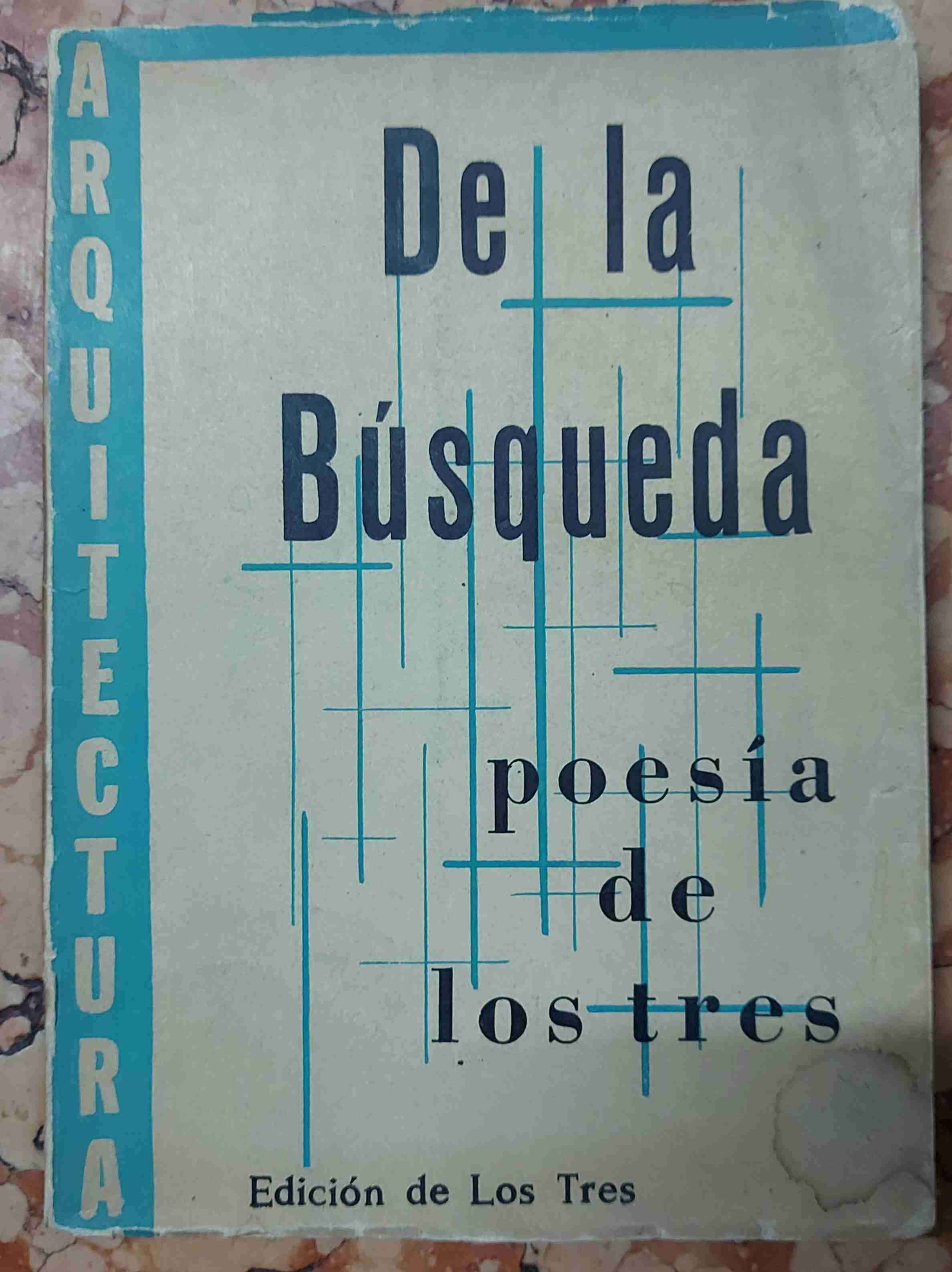 Libro De la Búsqueda poesía de los tres