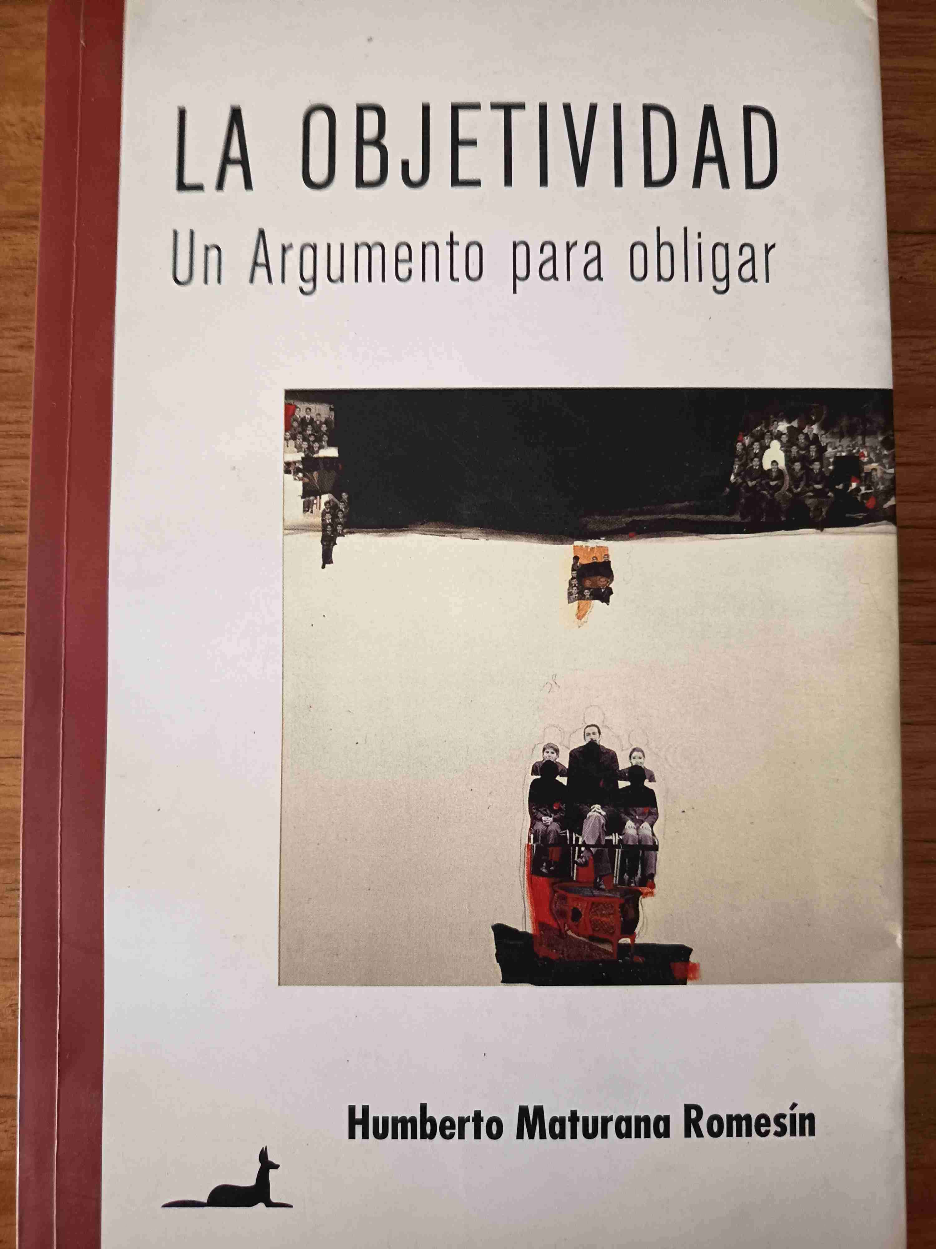 La Objetividad - Humberto Maturana - miniatura 1