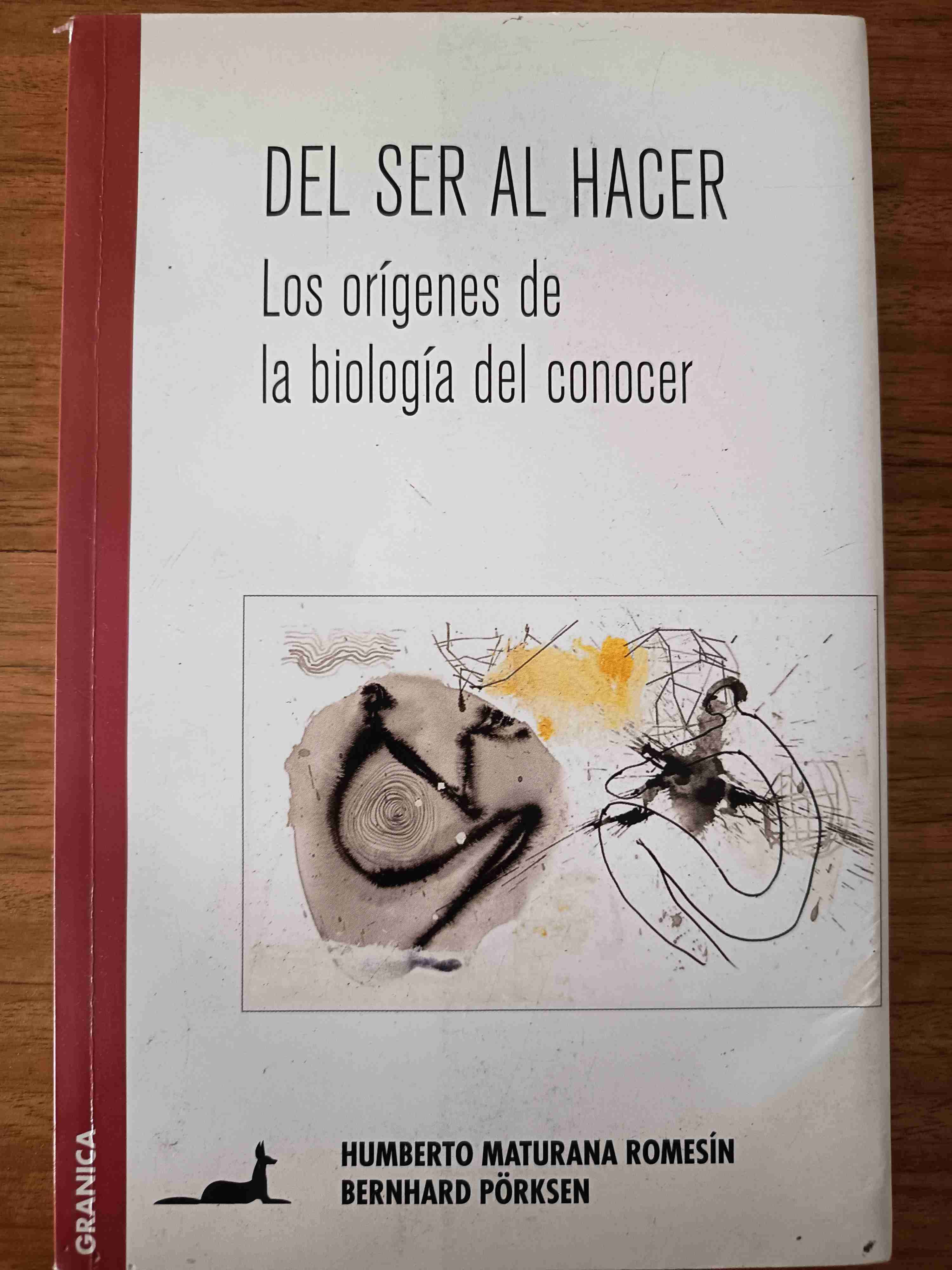 Del Ser al Hacer - Humberto Maturana - miniatura 1