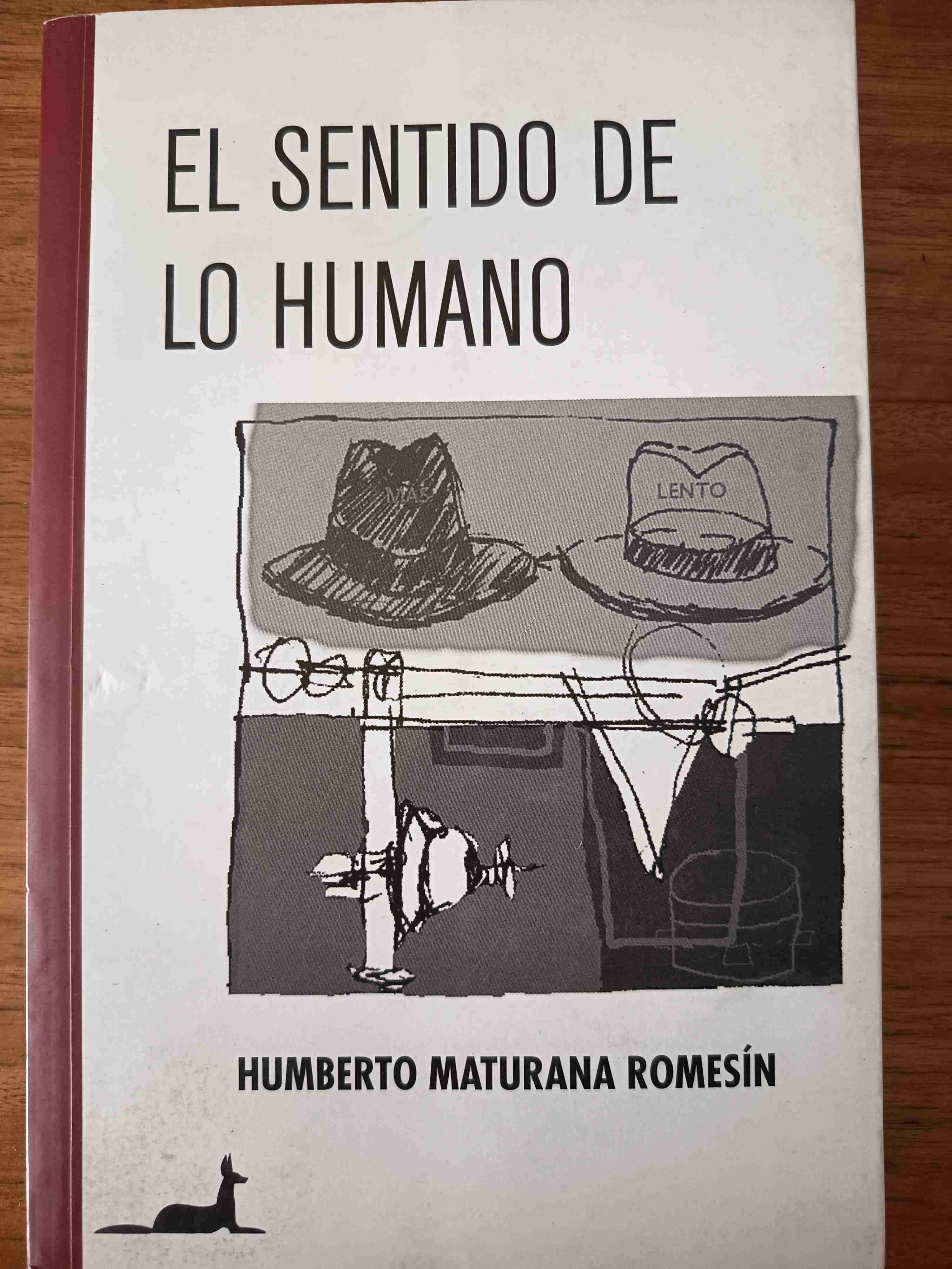 El Sentido de lo Humano - Humberto Maturana - miniatura 1