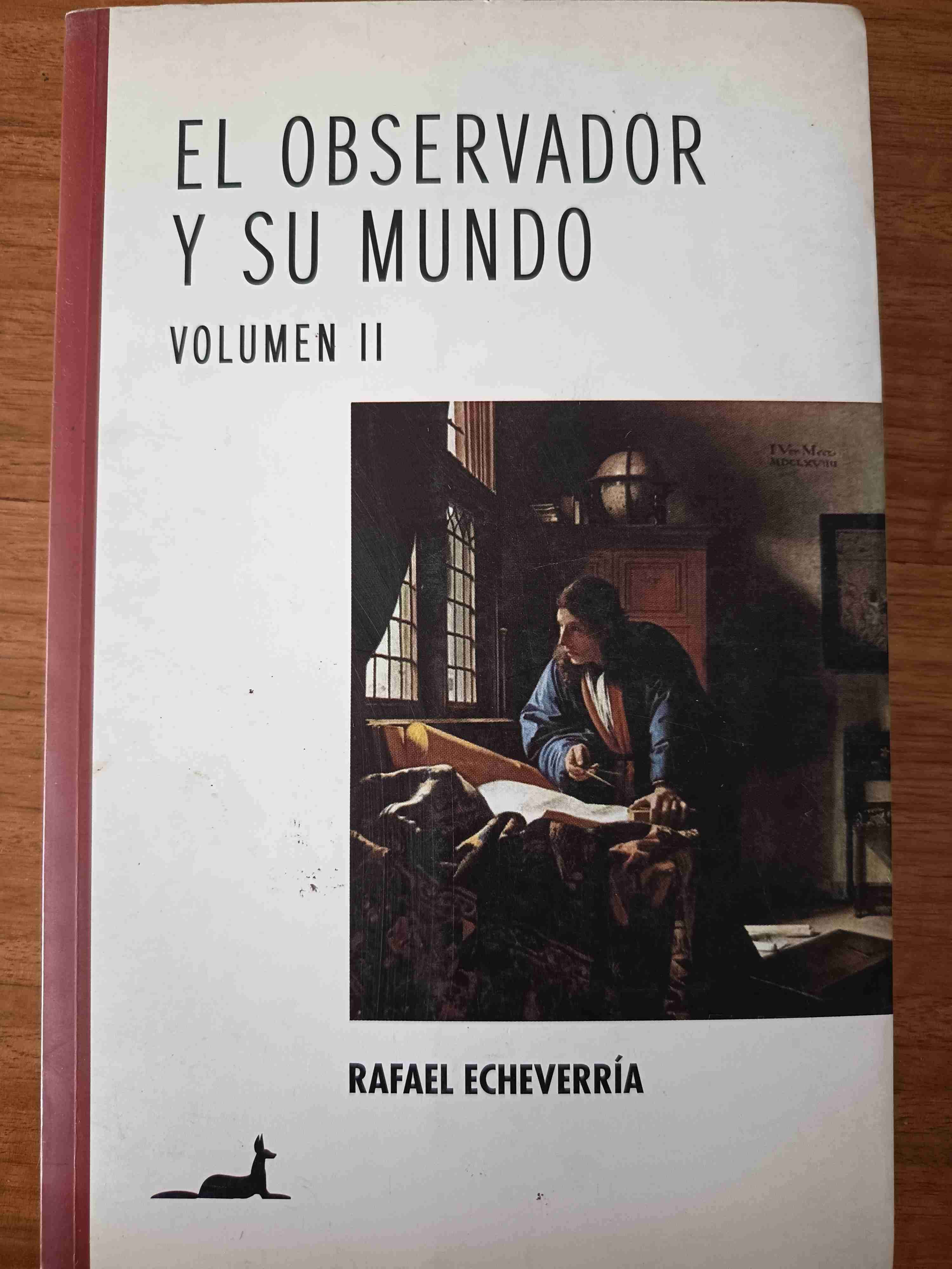 El Observador y Su Mundo Vol II - Rafael Echeverrí - miniatura 1