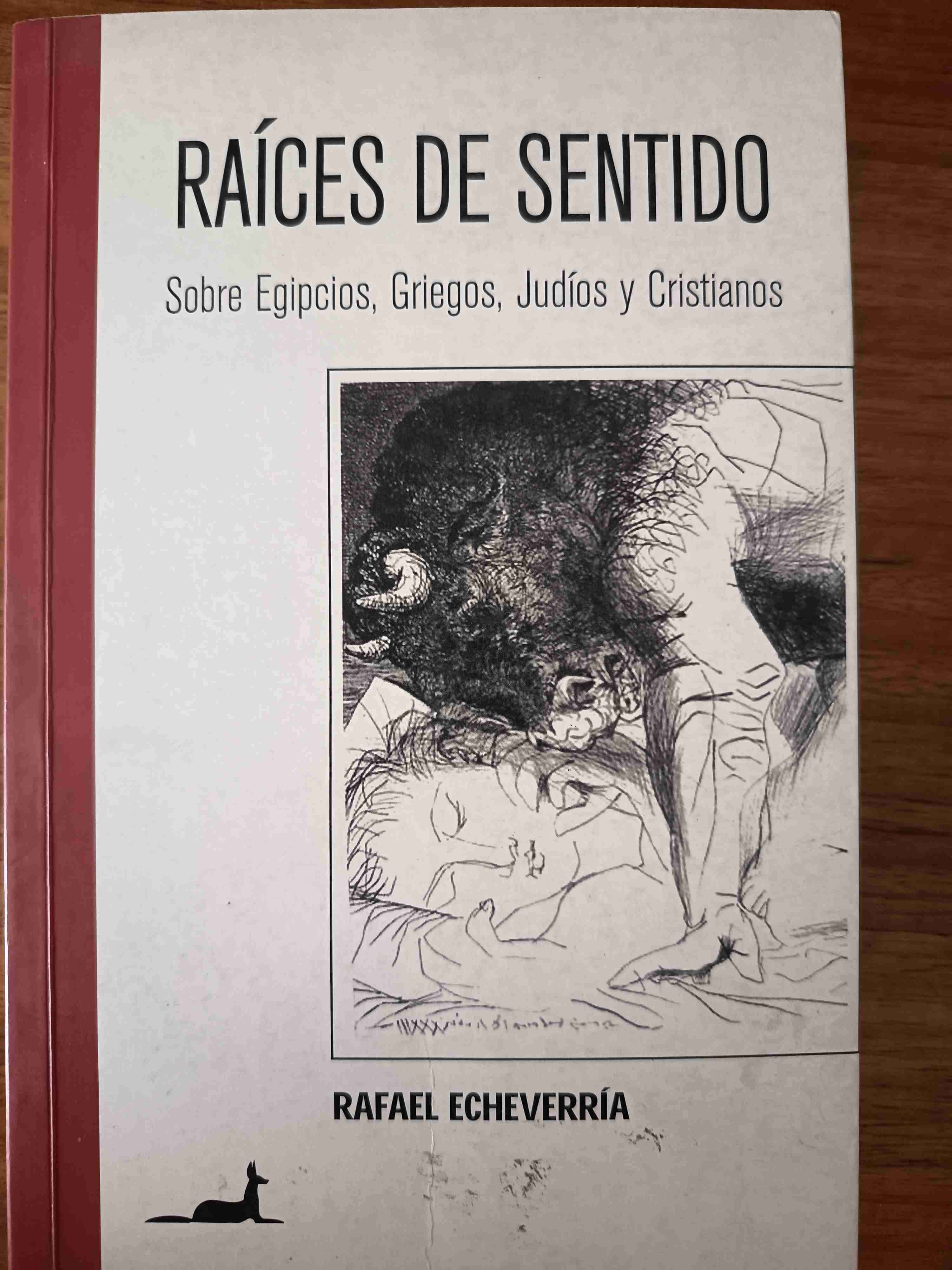 Raíces de Sentido - Rafael Echeverría - miniatura 1