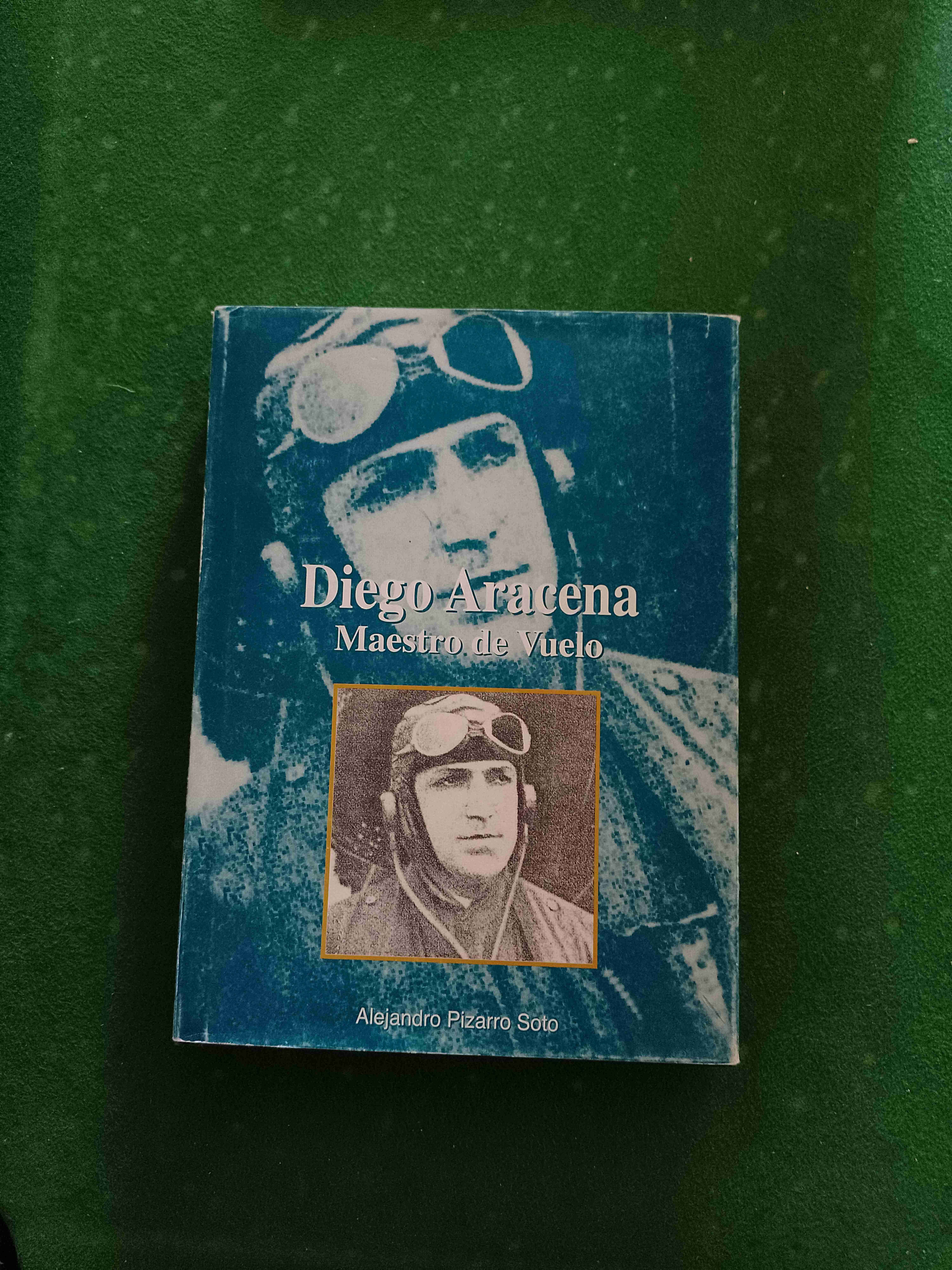 Libro 'Diego Aracena: Maestro de Vuelo'