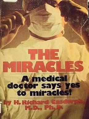 Libro 'The Miracles' de H. Richard Casdorph